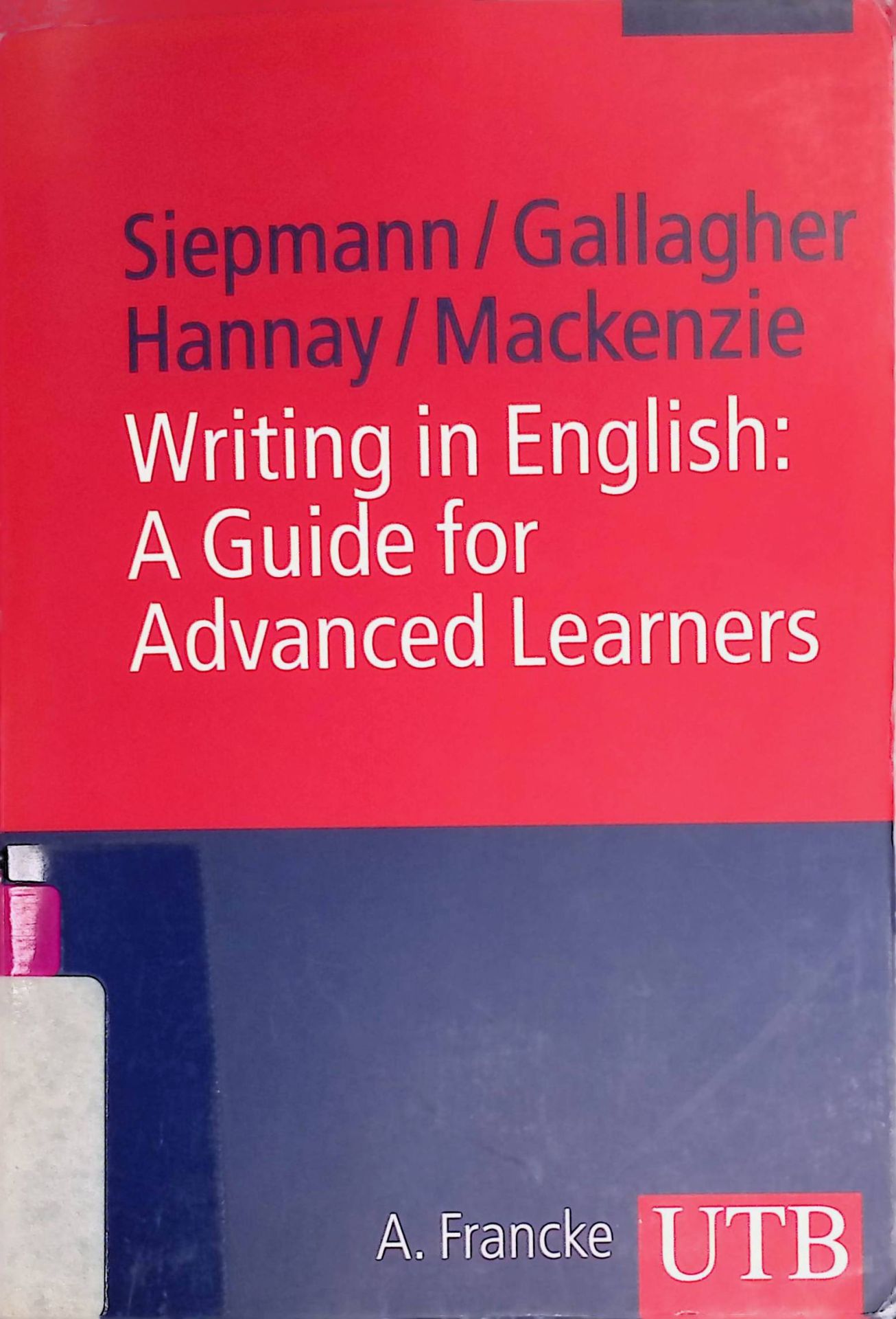 Writing in English: A Guide for Advanced Learners
