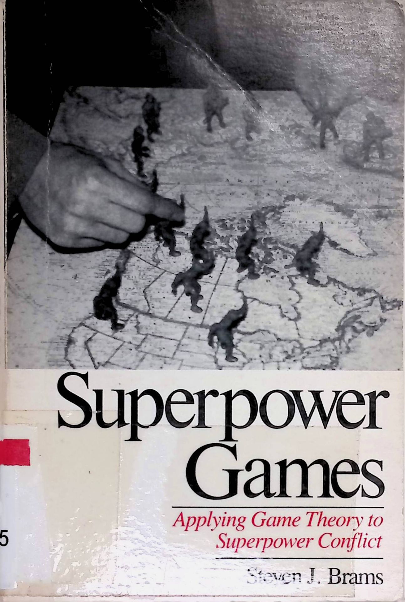 Superpower Games: Applying Game Theory to Superpower Conflict