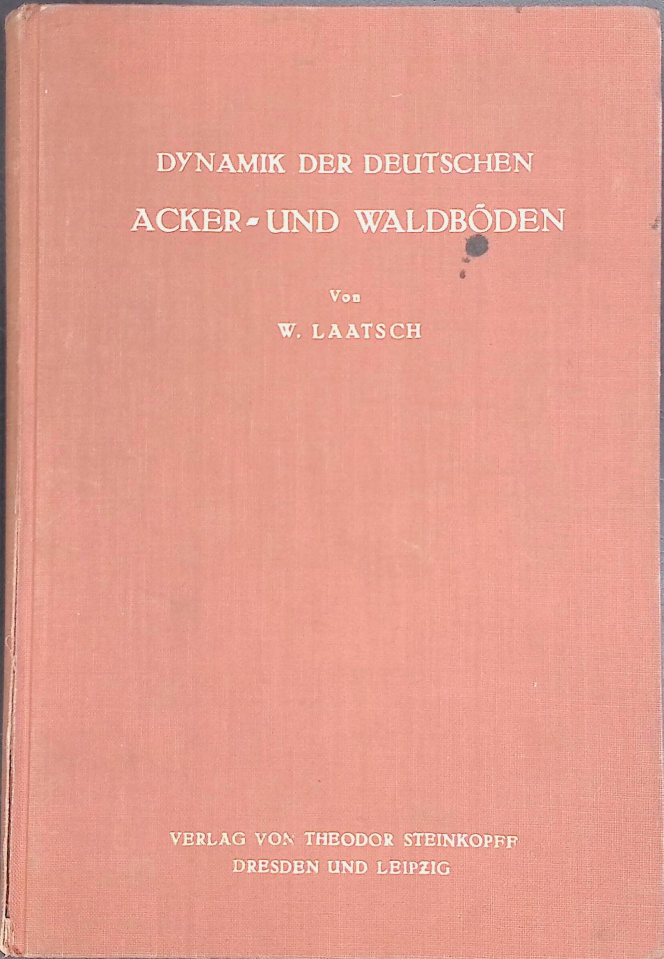 Dynamik der deutschen Acker- und Waldböden