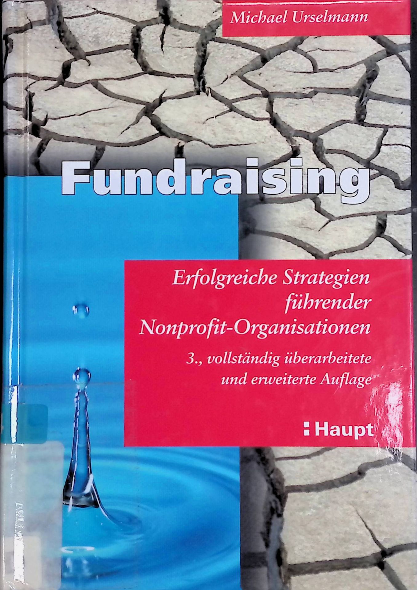 Fundraising : erfolgreiche Strategien führender Nonprofit-Organisationen