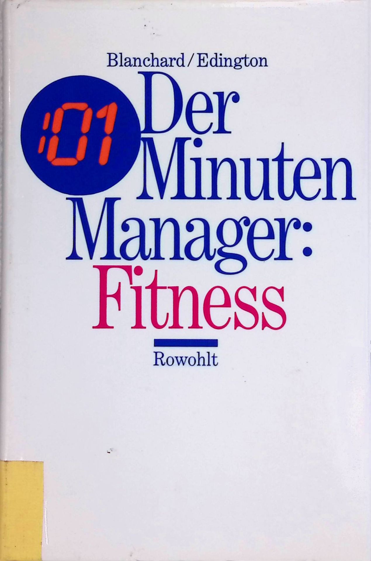 Der Minuten-Manager: Fitness