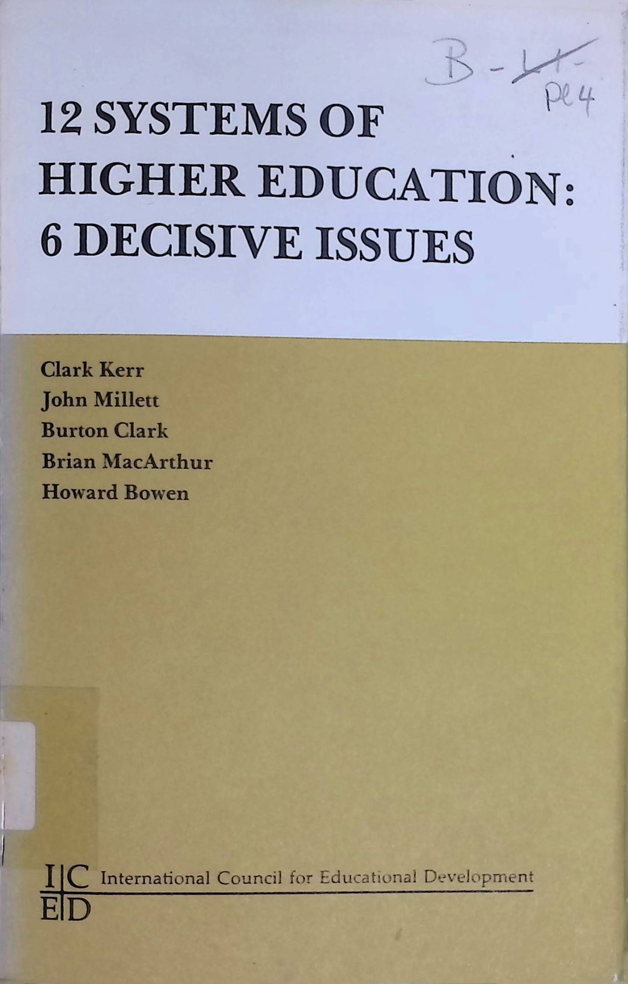 12 Systems of Higher Education: 6 Decisice Issues