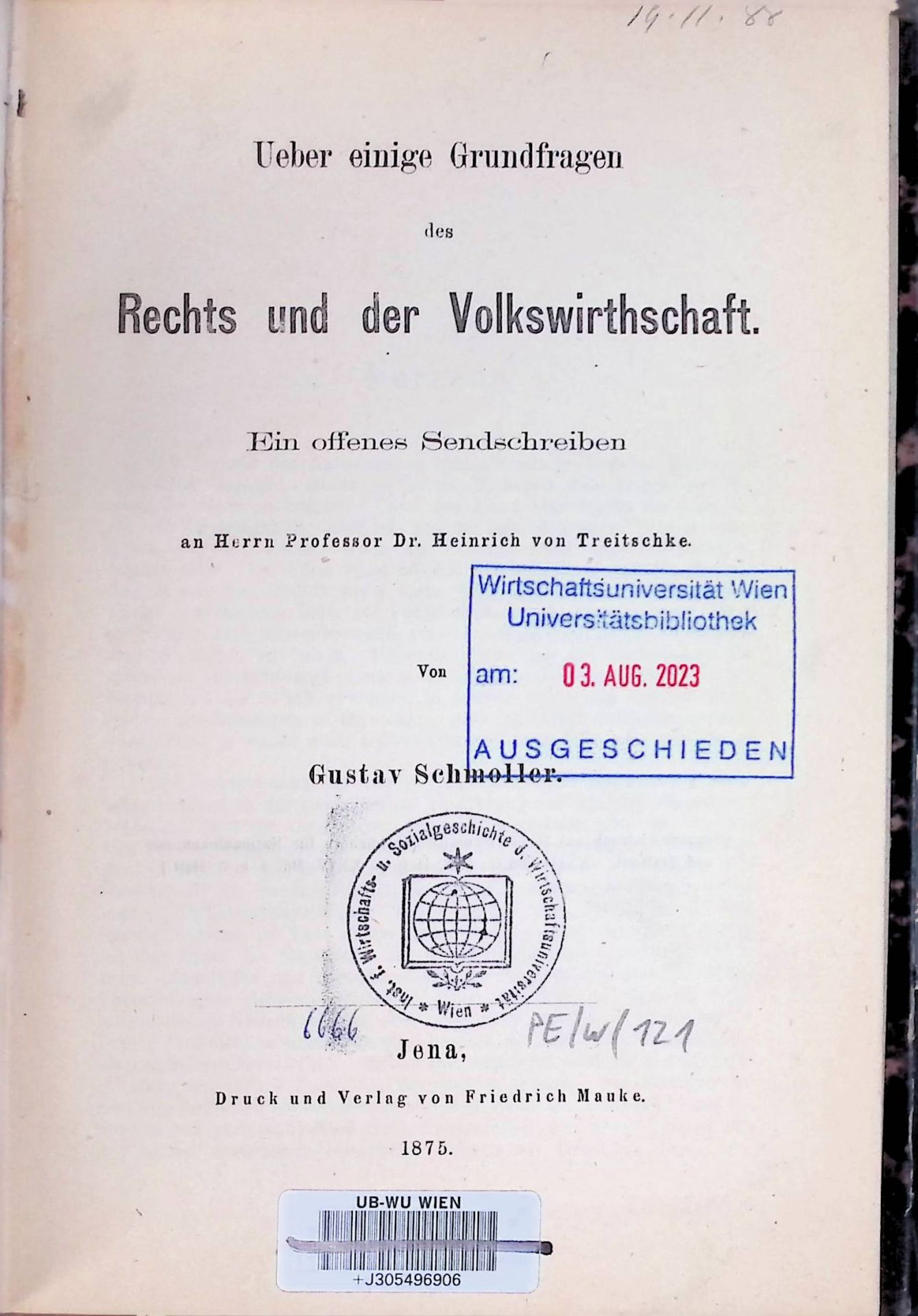 Ueber einige Grundfragen des Rechts und der Volkswirthschaft : ein offenes Sendschreiben an Herrn Professor Dr. Heinrich von Treitschke