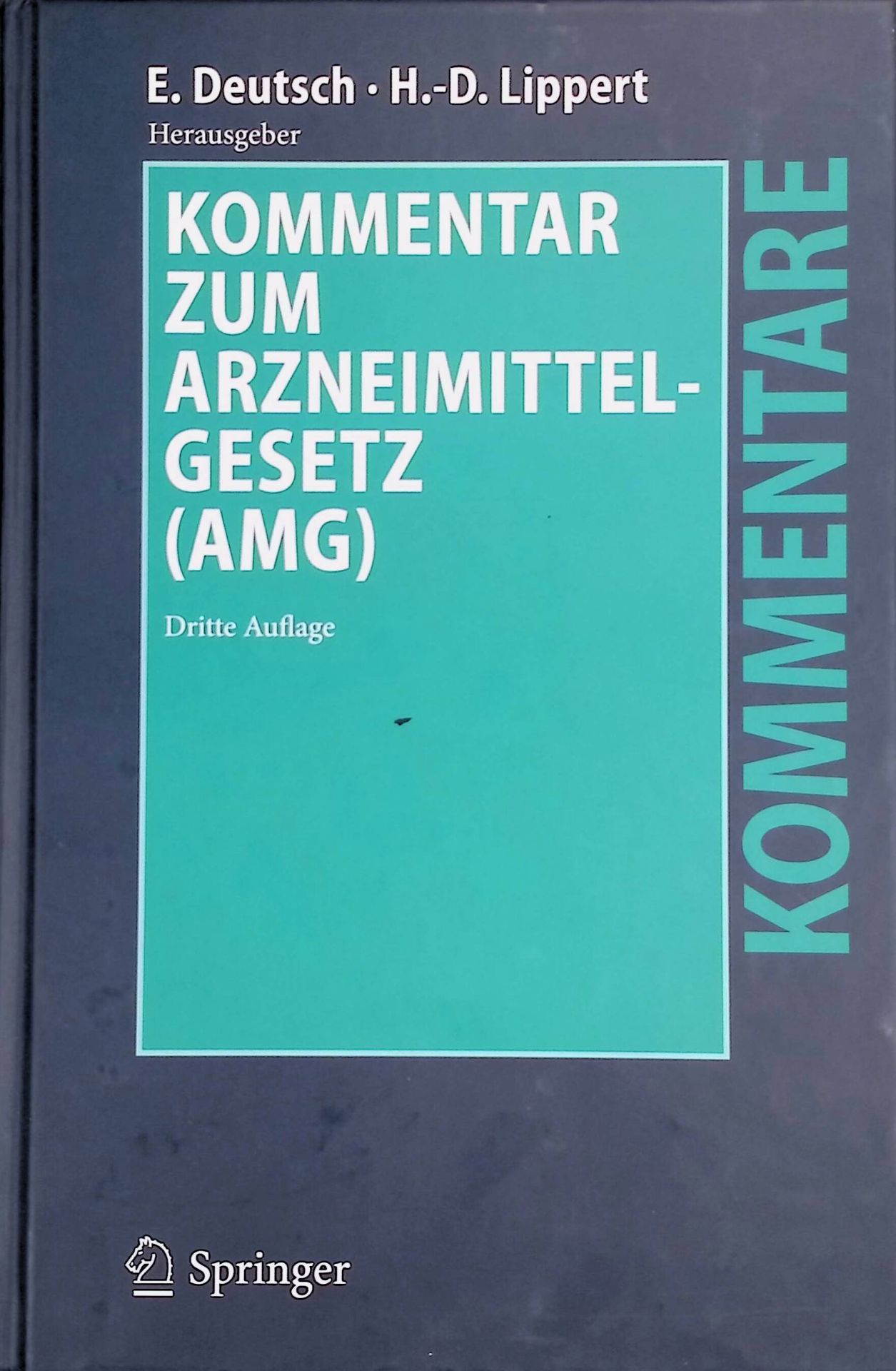 Kommentar zum Arzneimittelgesetz (AMG)