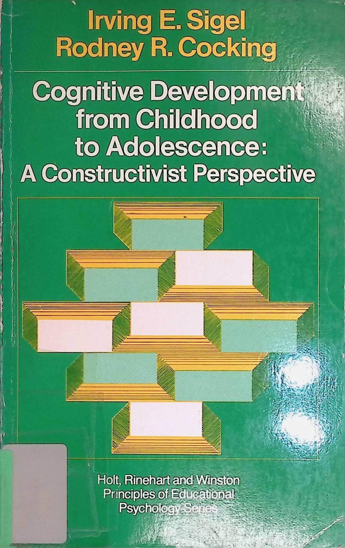 Cognitive Development from Childhood to Adolescence: A Constructivist Perspective