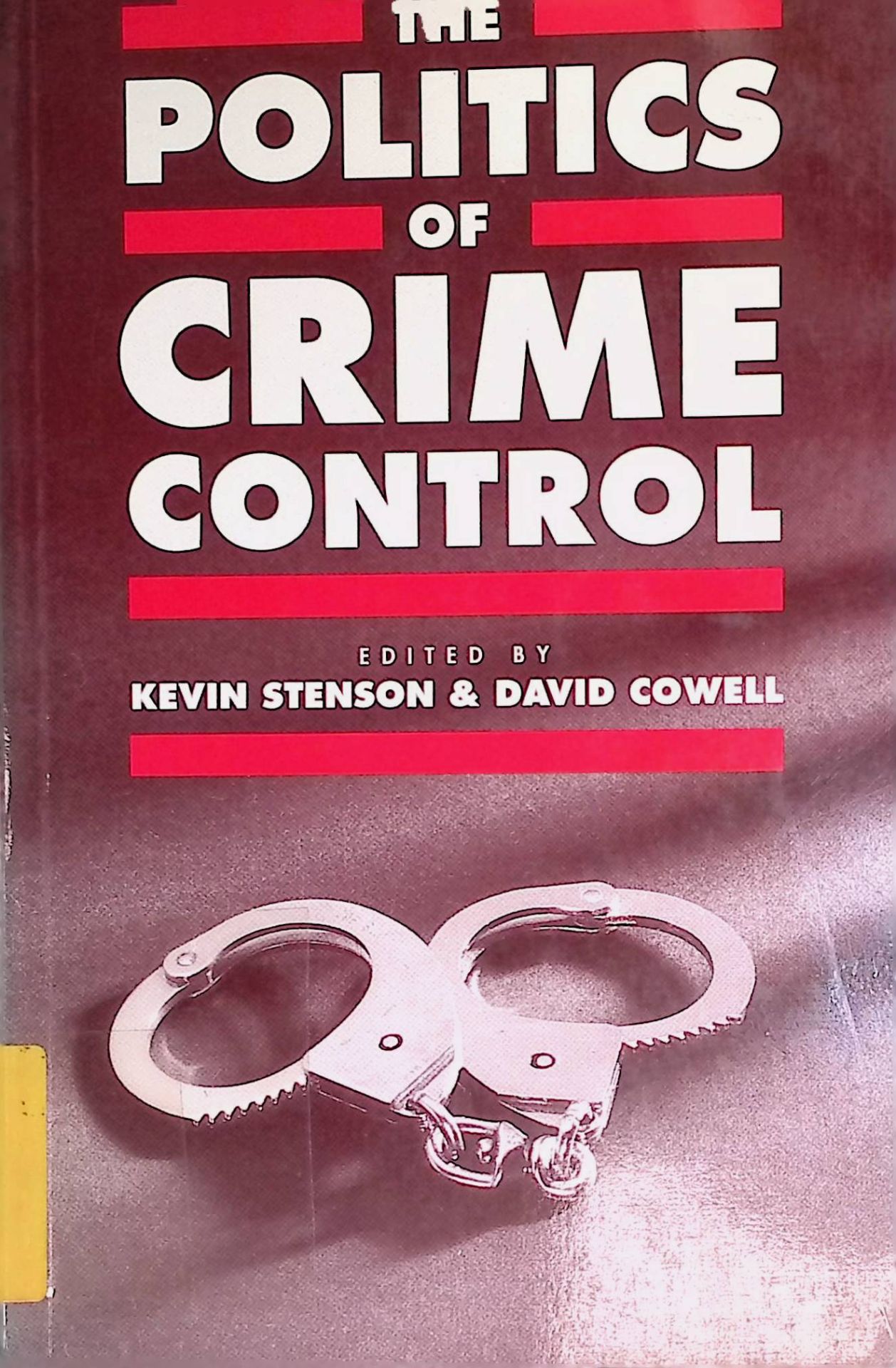 The Politics of Crime Control