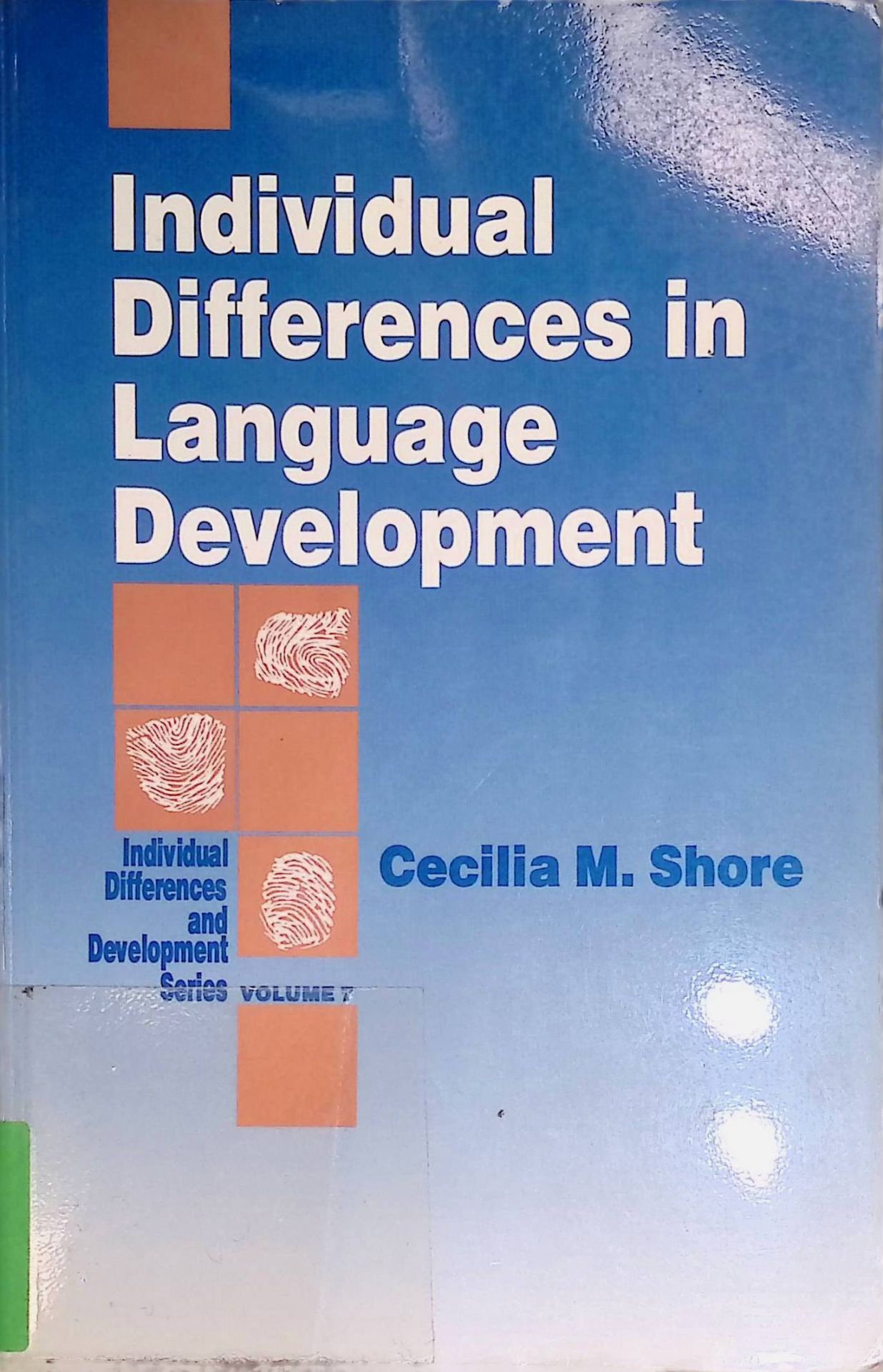 Individual Differences in Language Development