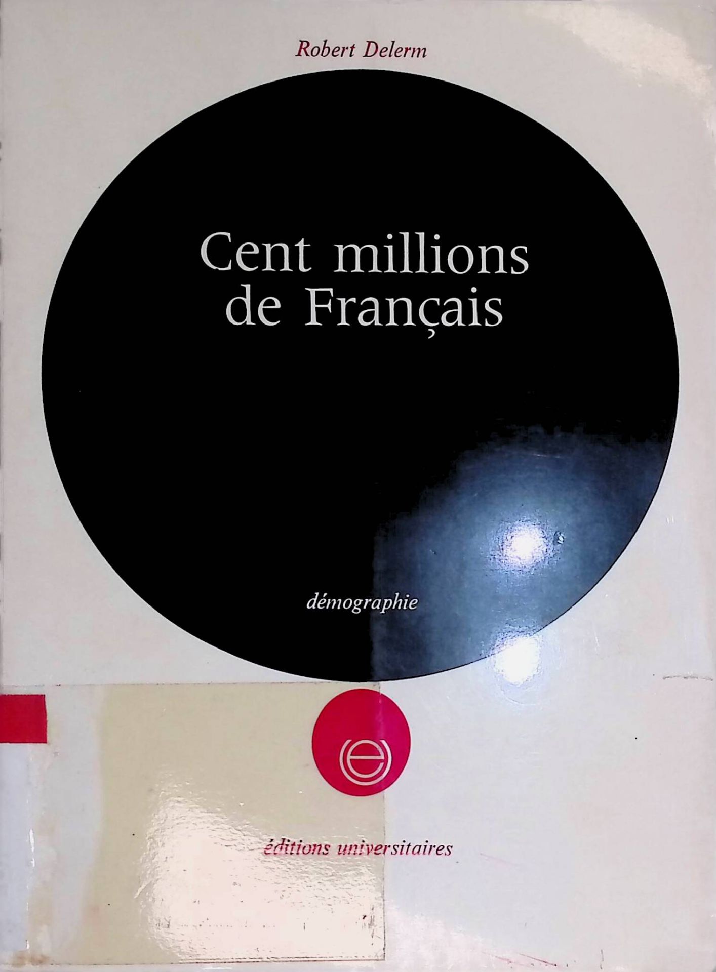 Cent Millions de Francais