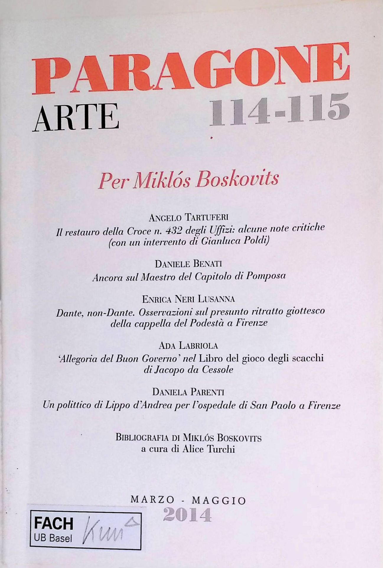 Il restauro della Croce n.432 degli Uffizi: alcune note critiche (con un intervento di Gianluca Poldi)