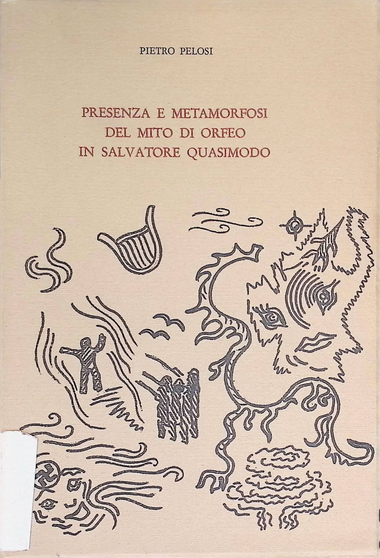 Presenza e Metamorfosi del Mito di Orfeo in Salvatore Quasimodo