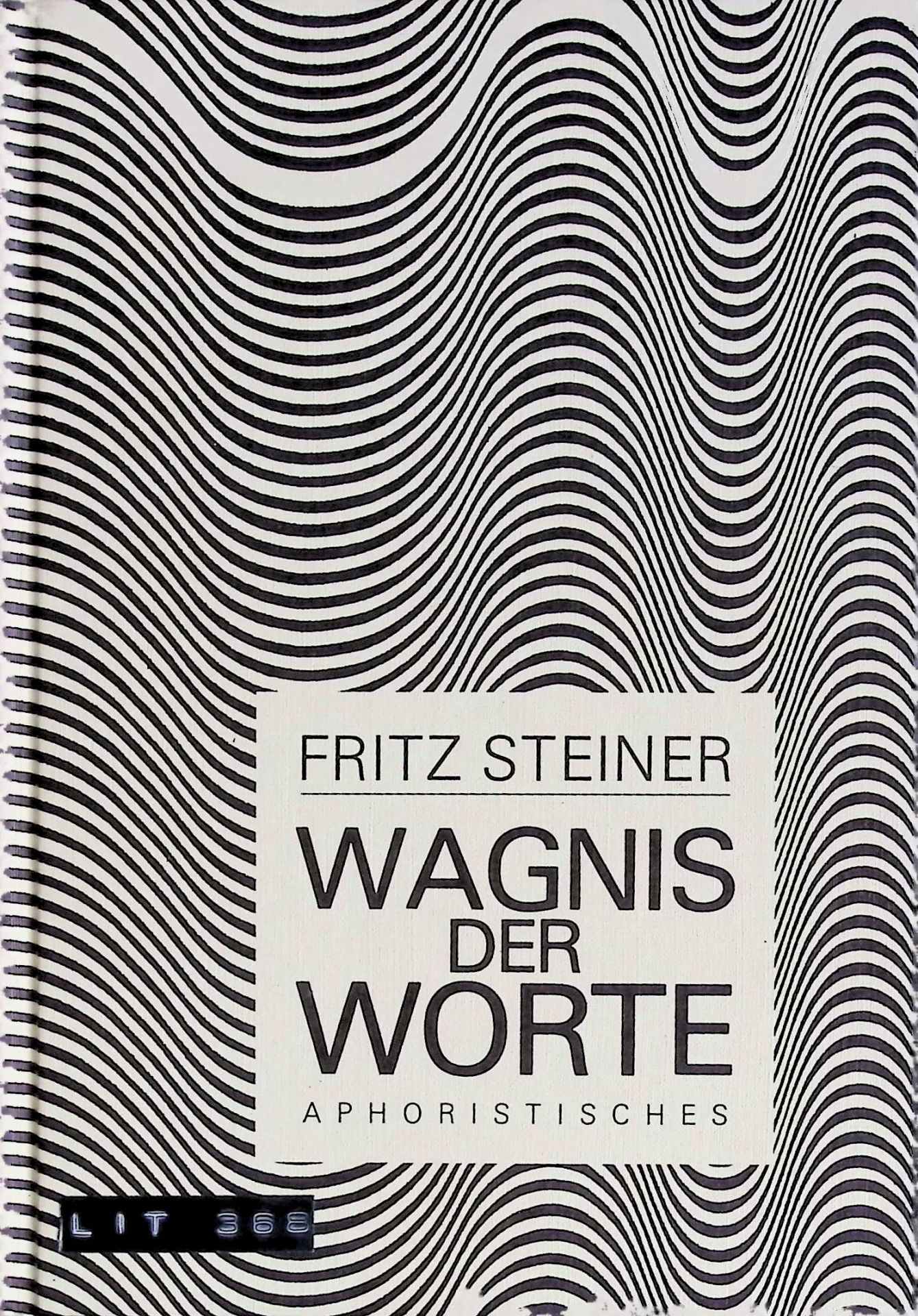 Wagnis der Worte : Aphoristisches