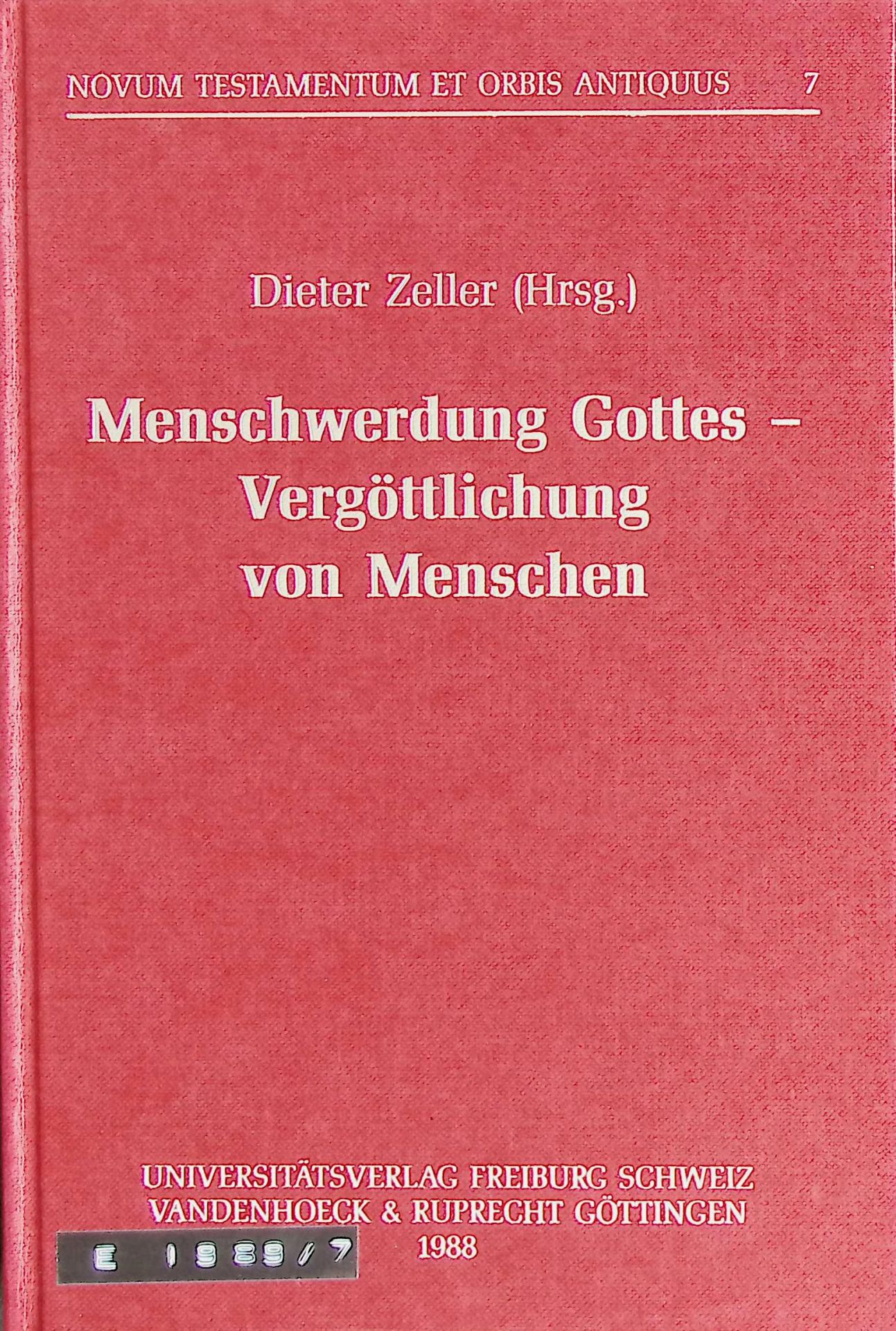 Menschwerdung Gottes - Vergöttlichung von Menschen