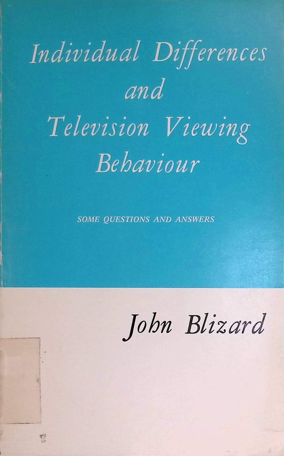 Individual Differences and Television Viewing Behaviour