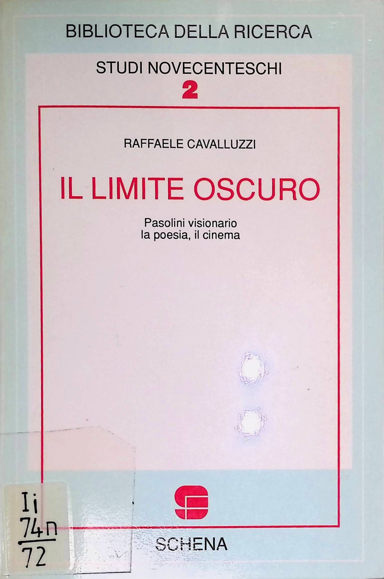 Il limite oscuro. Pasolini visionario. La poesia. Il cinema