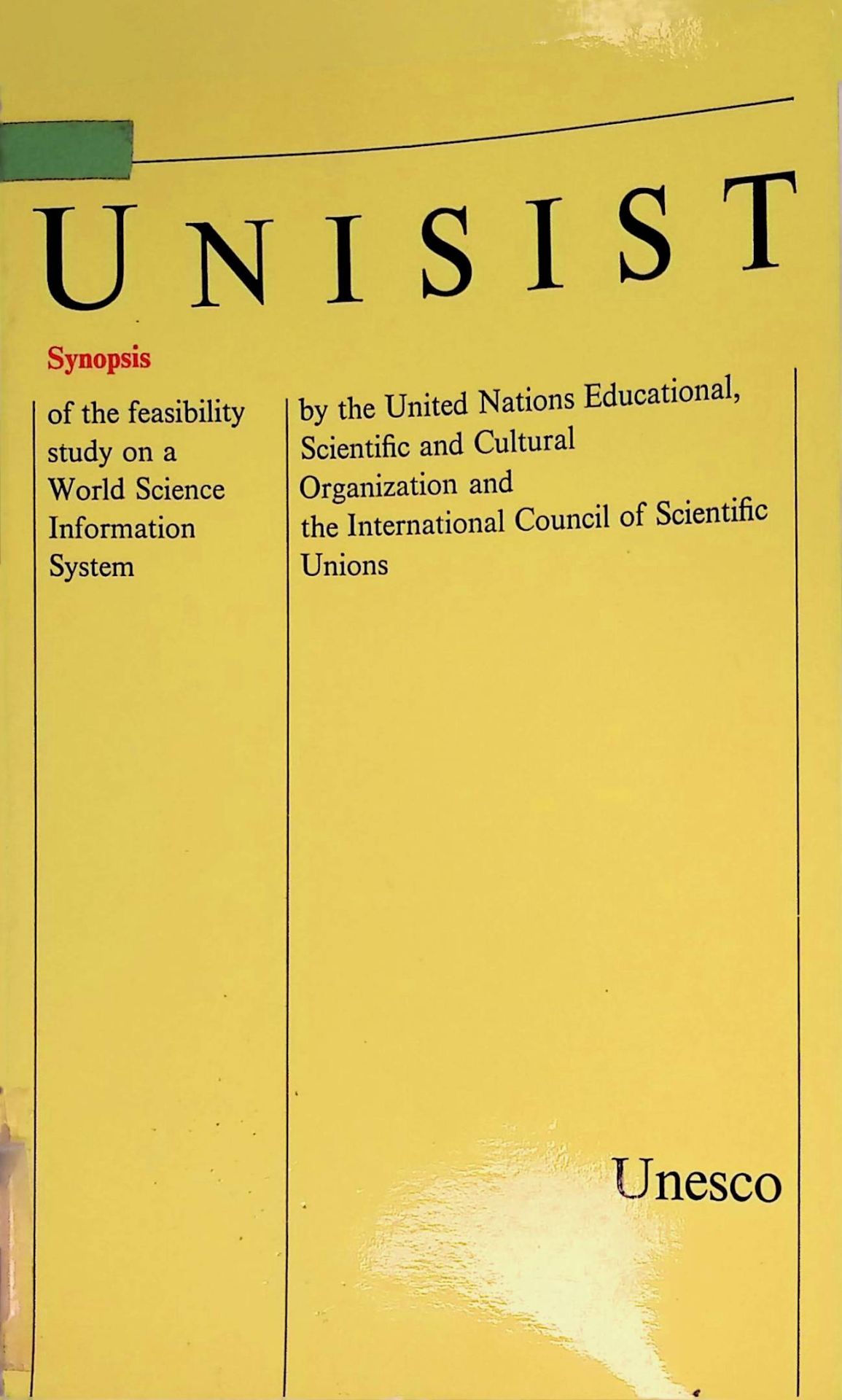 Unisist, Synopsis of the feasibility study on a World Science Information System