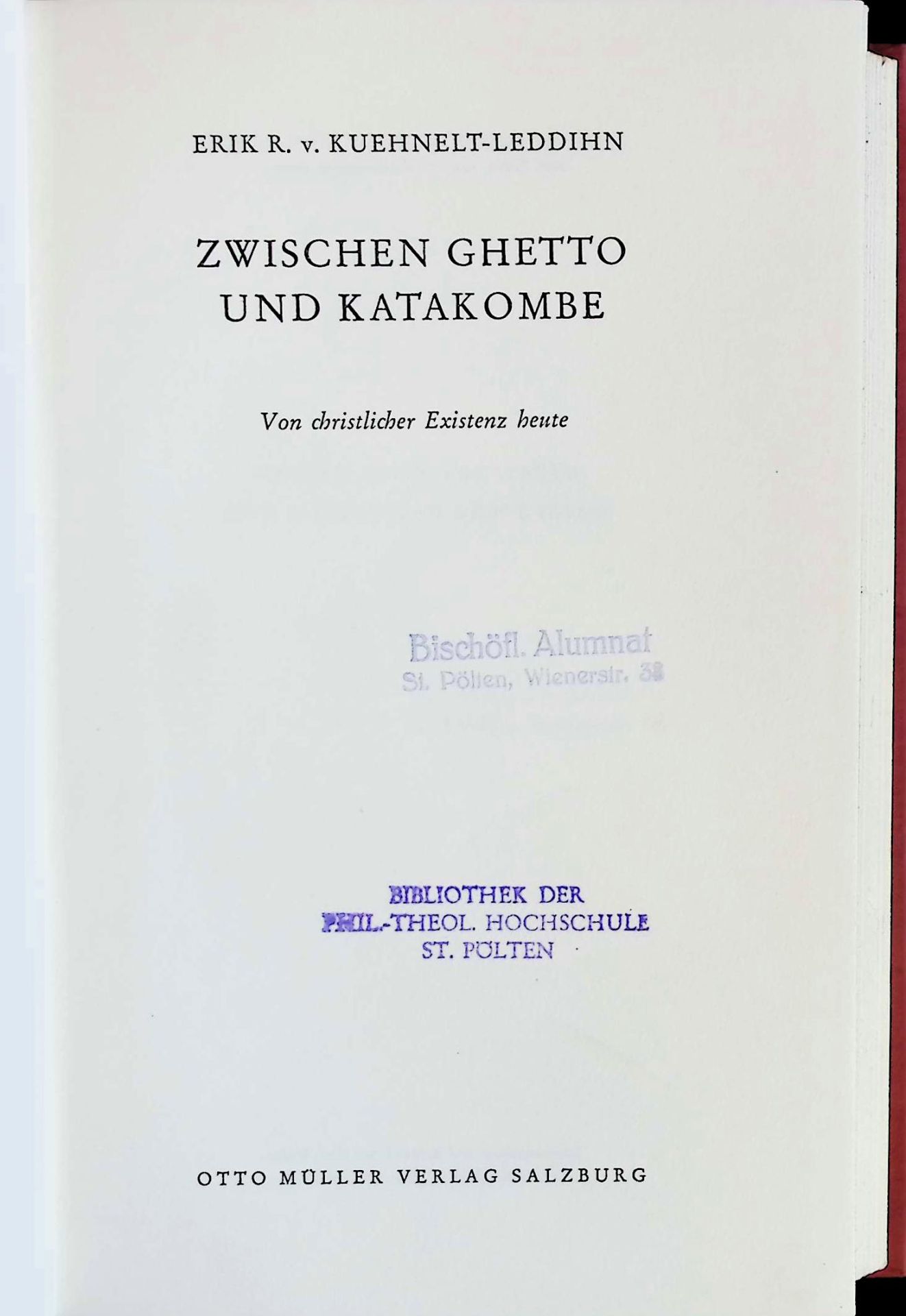 Zwischen Ghetto und Katakombe : Von christl. Existenz heute