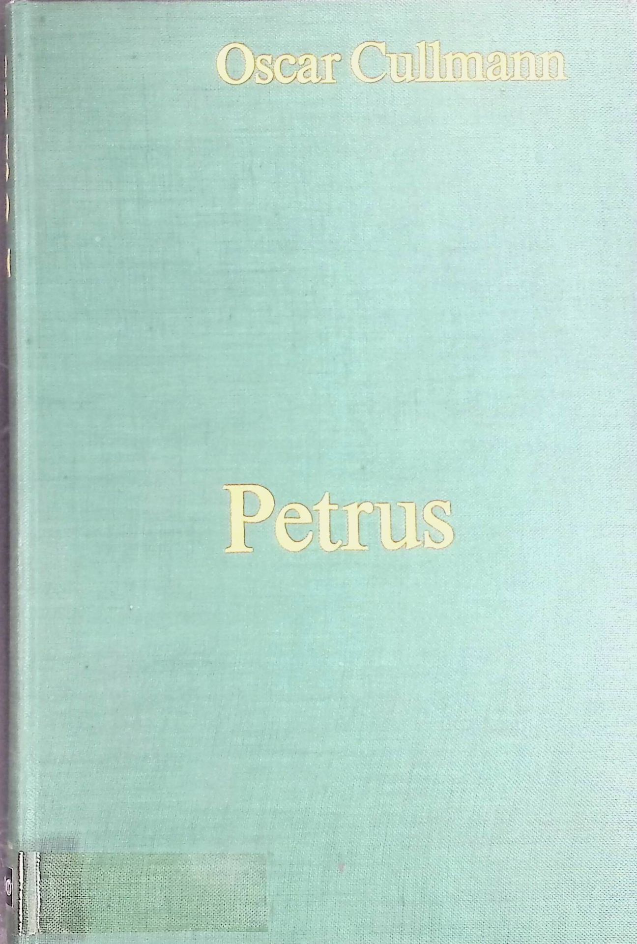 Petrus. Jünger - Apostel - Märtyrer. Das historische und das theologische Petrusproblem
