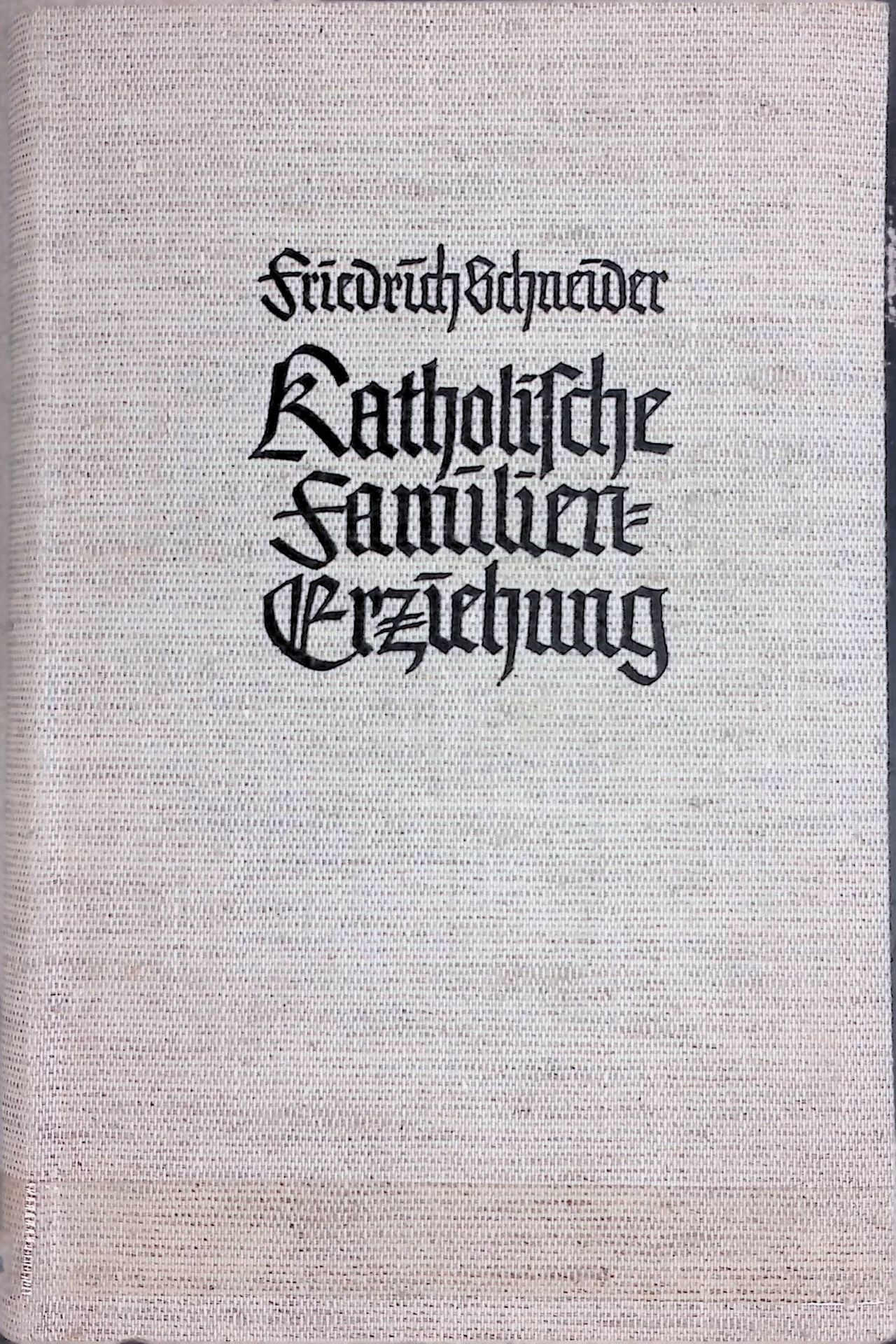 Katholische Familienerziehung