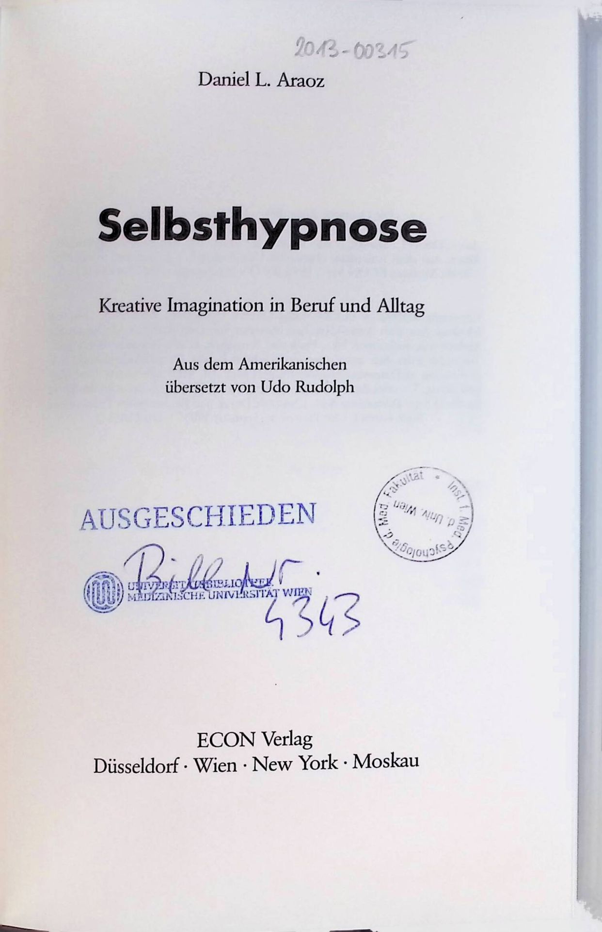 Selbsthypnose : kreative Imagination in Beruf und Alltag