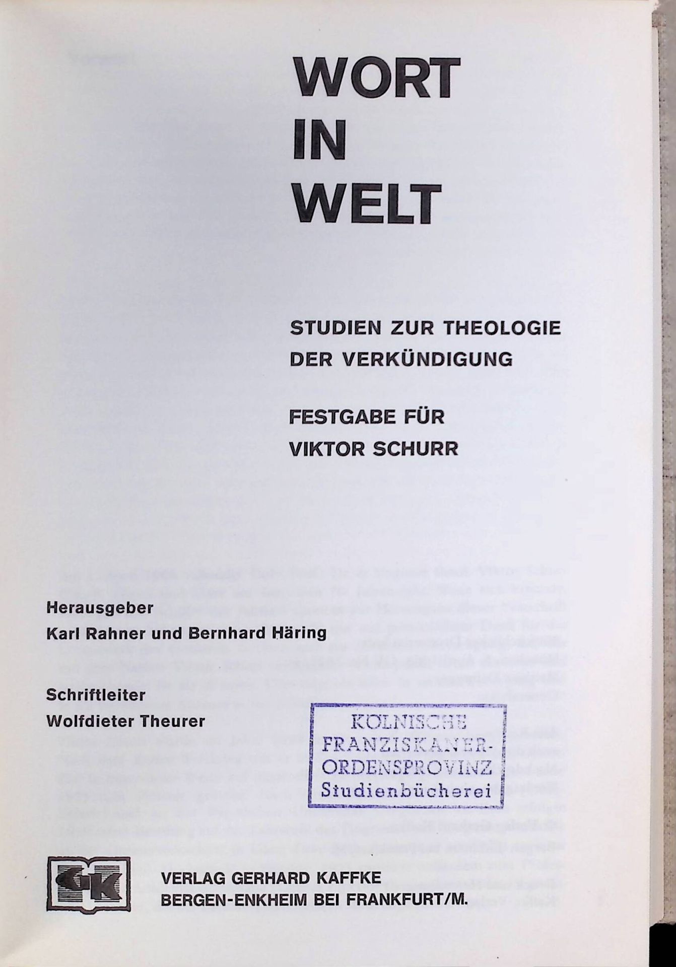 Der Katechet der Urzeit - in: Wort in Welt. Studien zur Theologie der Verkündigung. Festgabe für Viktor Schurr