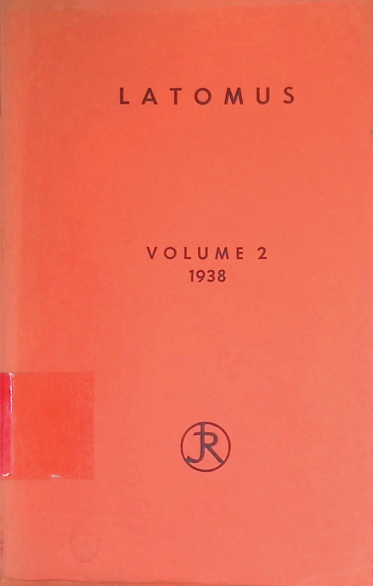 Latomus, Revue D'etudes Latines. Tome II