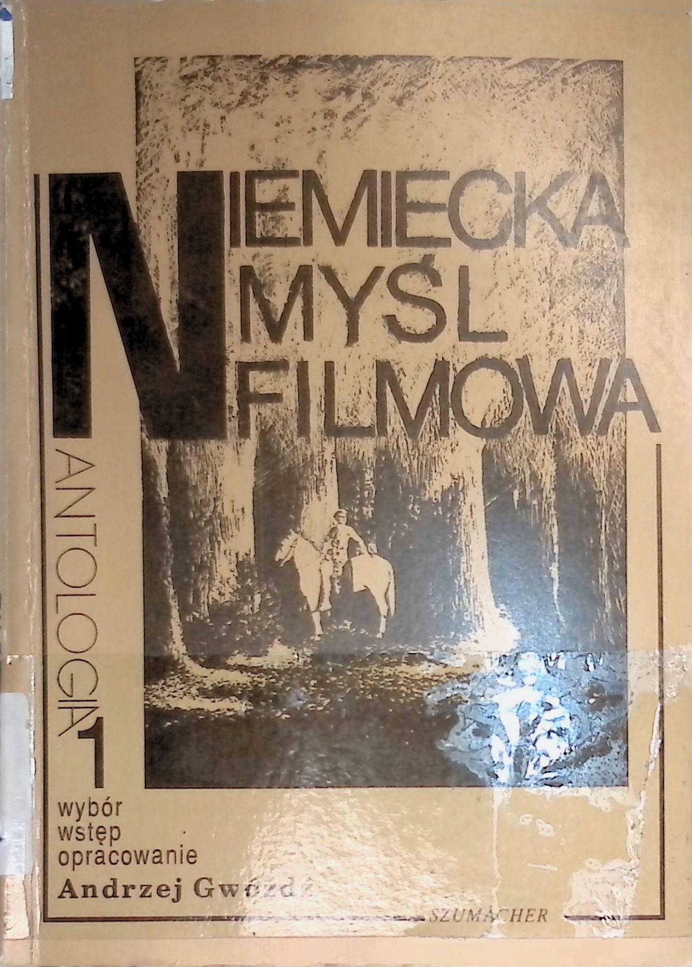 Niemiecka mysl filmowa, Antologia 1. Niemcy do roku 1945. Republika Federalna NIemiec Niemiecka Republika Demokratyczna