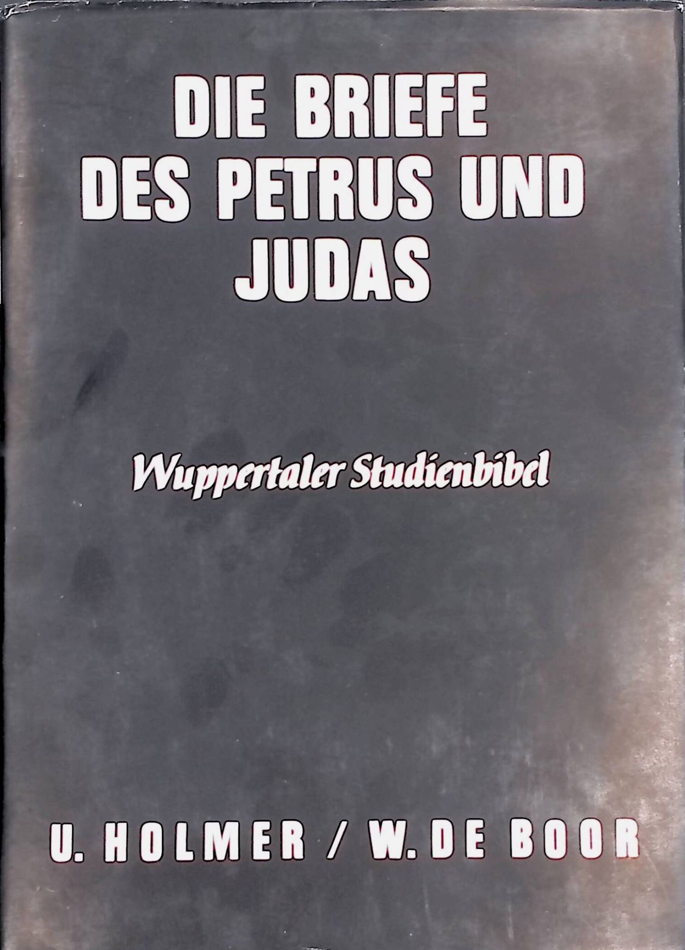 Die Briefe des Petrus und der Brief des Judas