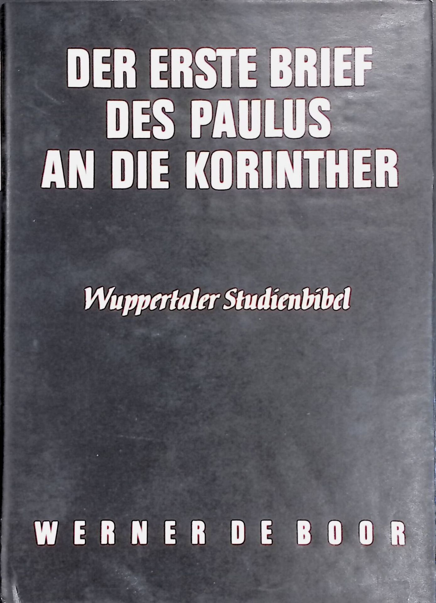 der erste Brief des Paulus an die Korinther