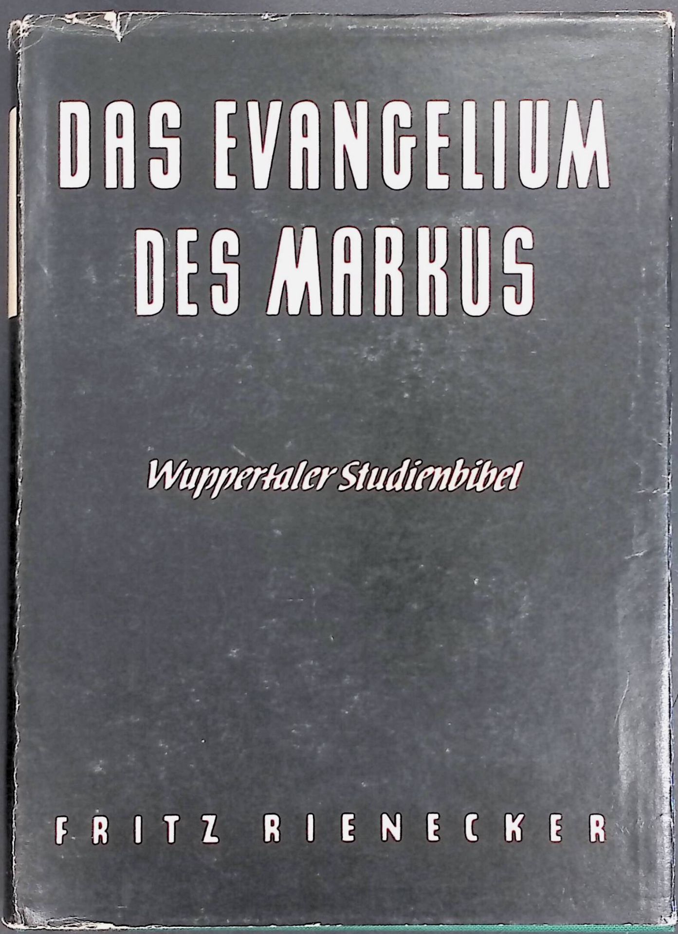 Das Evangelium des Markus