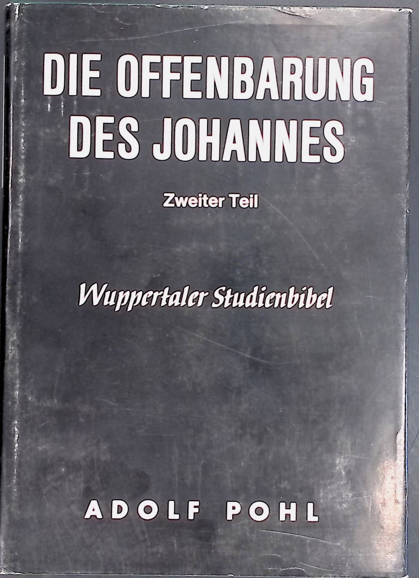Die Offenbarung des Johannes - Teil 2