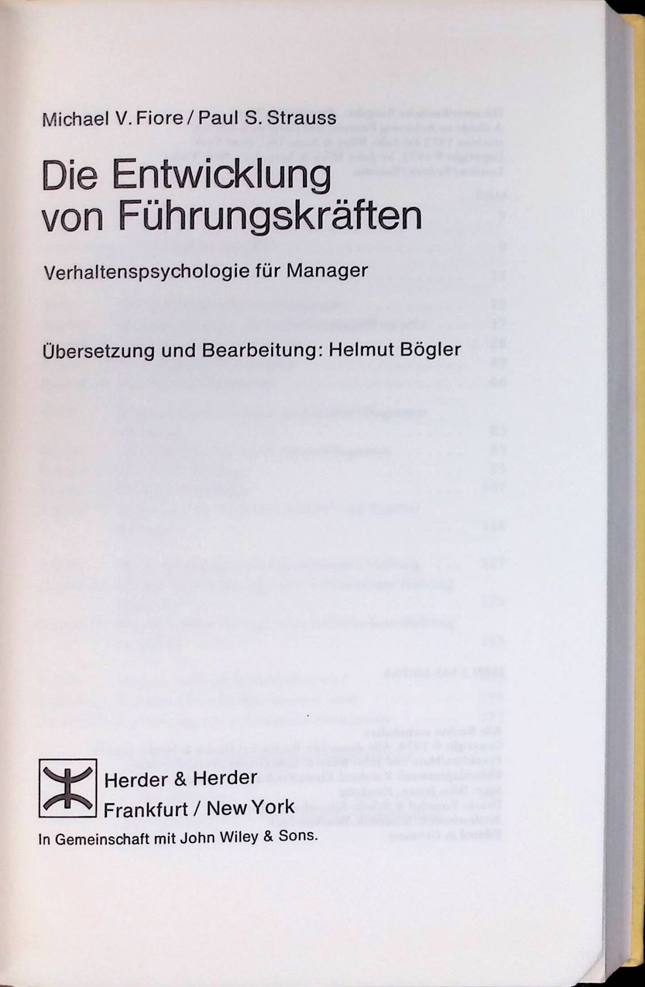 Die Entwicklung von Führungskräften : Verhaltenspsychologie für Manager