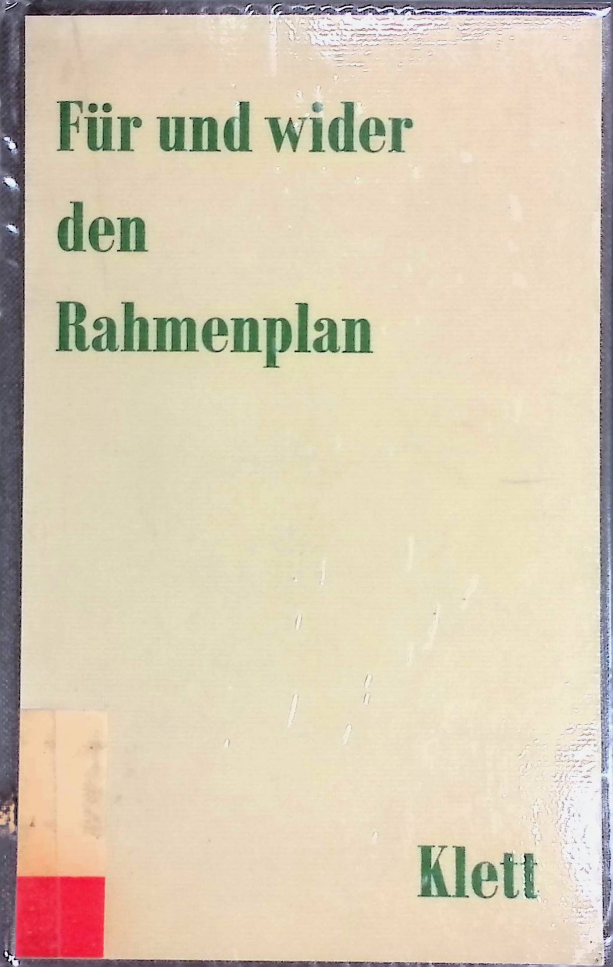 Es geht um die Schule von Morgen - in: Für und Wider den Rahmenplan : Eine Dokumentation
