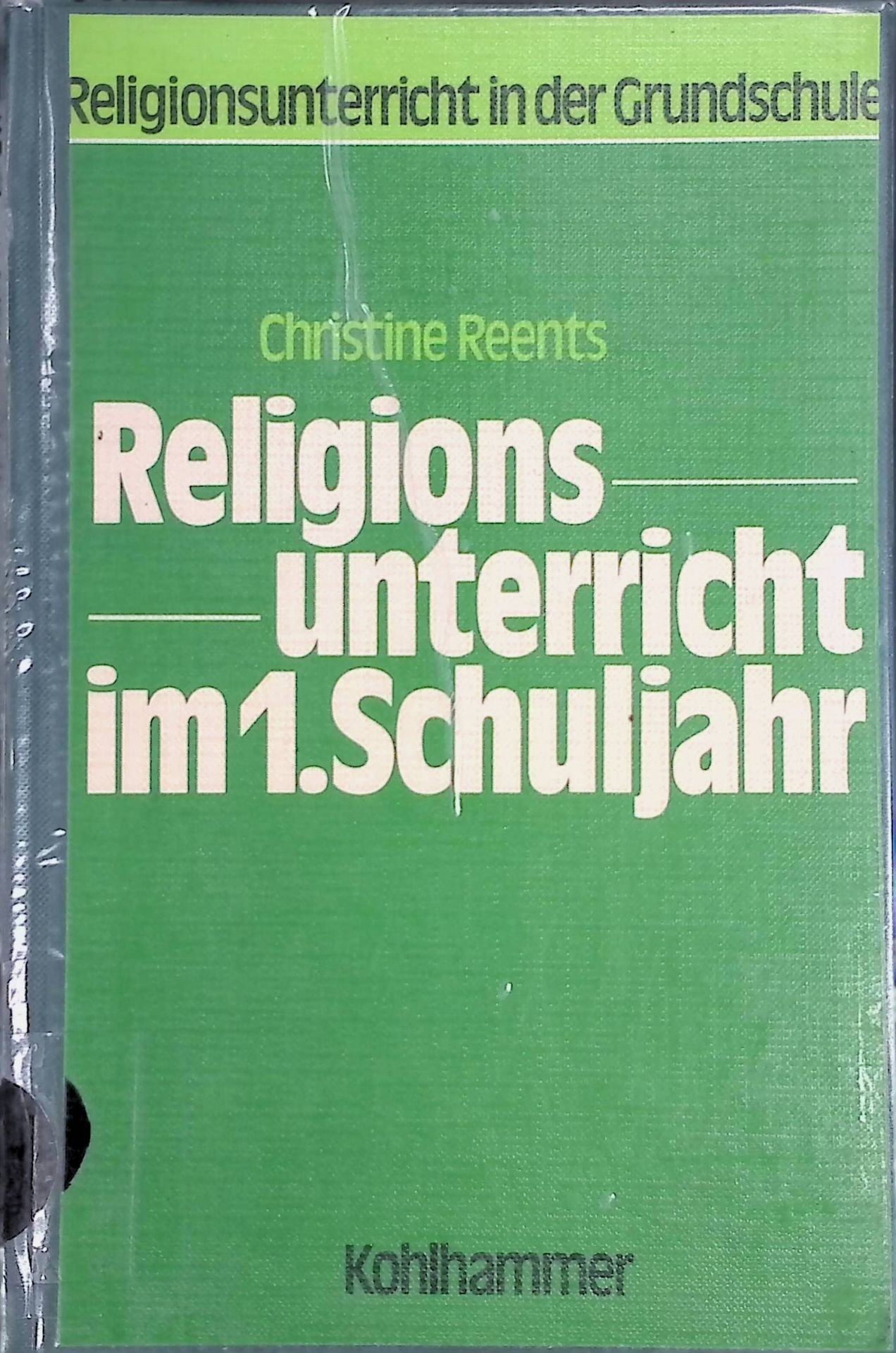 Religionsunterricht im 1. Schuljahr