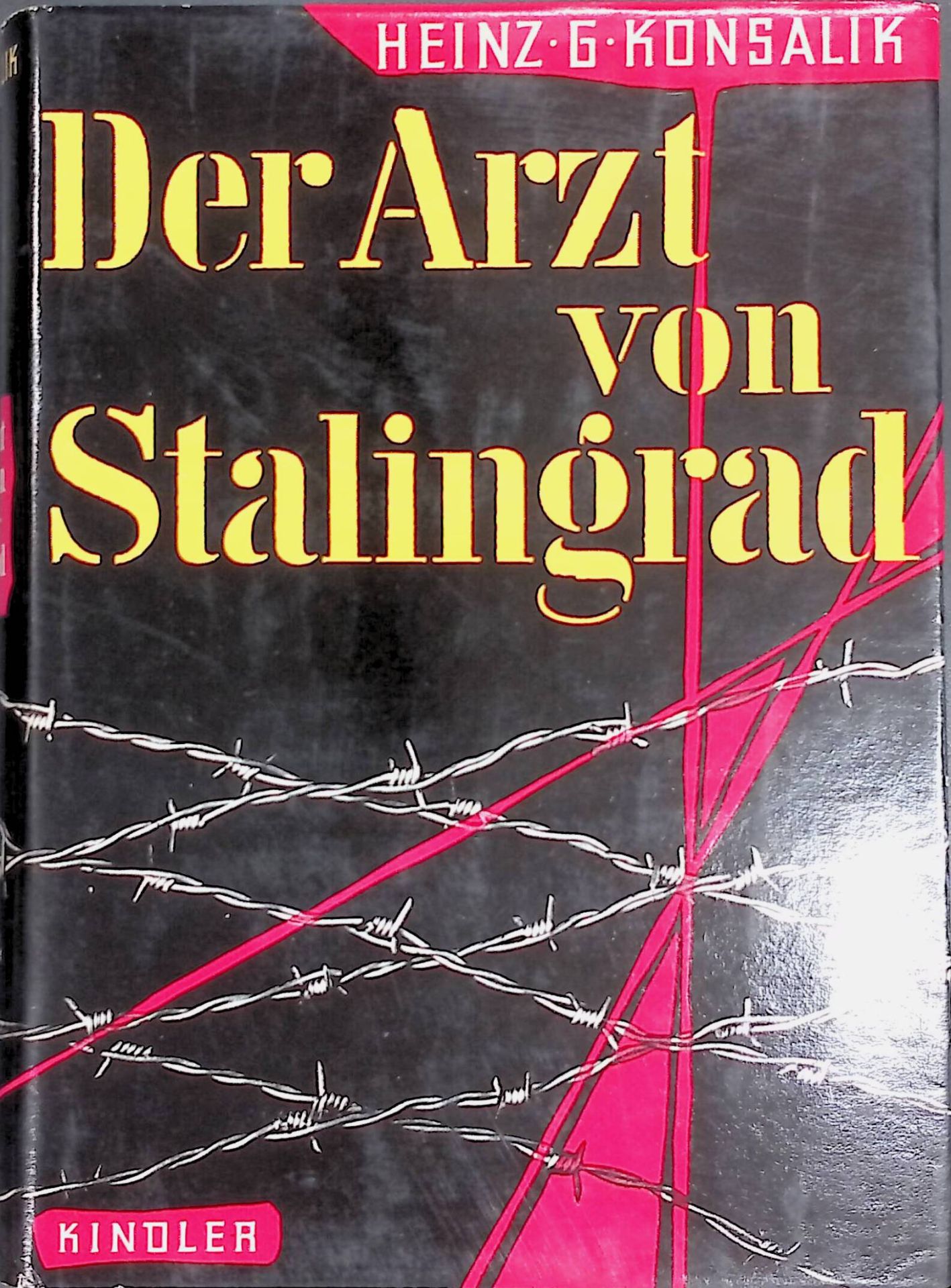 Der Arzt von Stalingrad : Roman