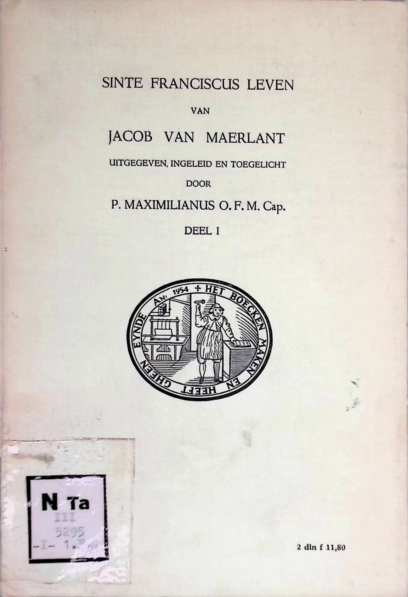 Sinte Franciscus Leven, Deel 1
