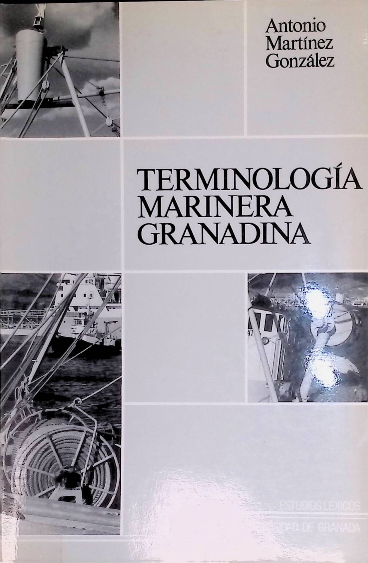 Terminologia marinera granadina, Contribucion al estudio del habla marinera de Granada