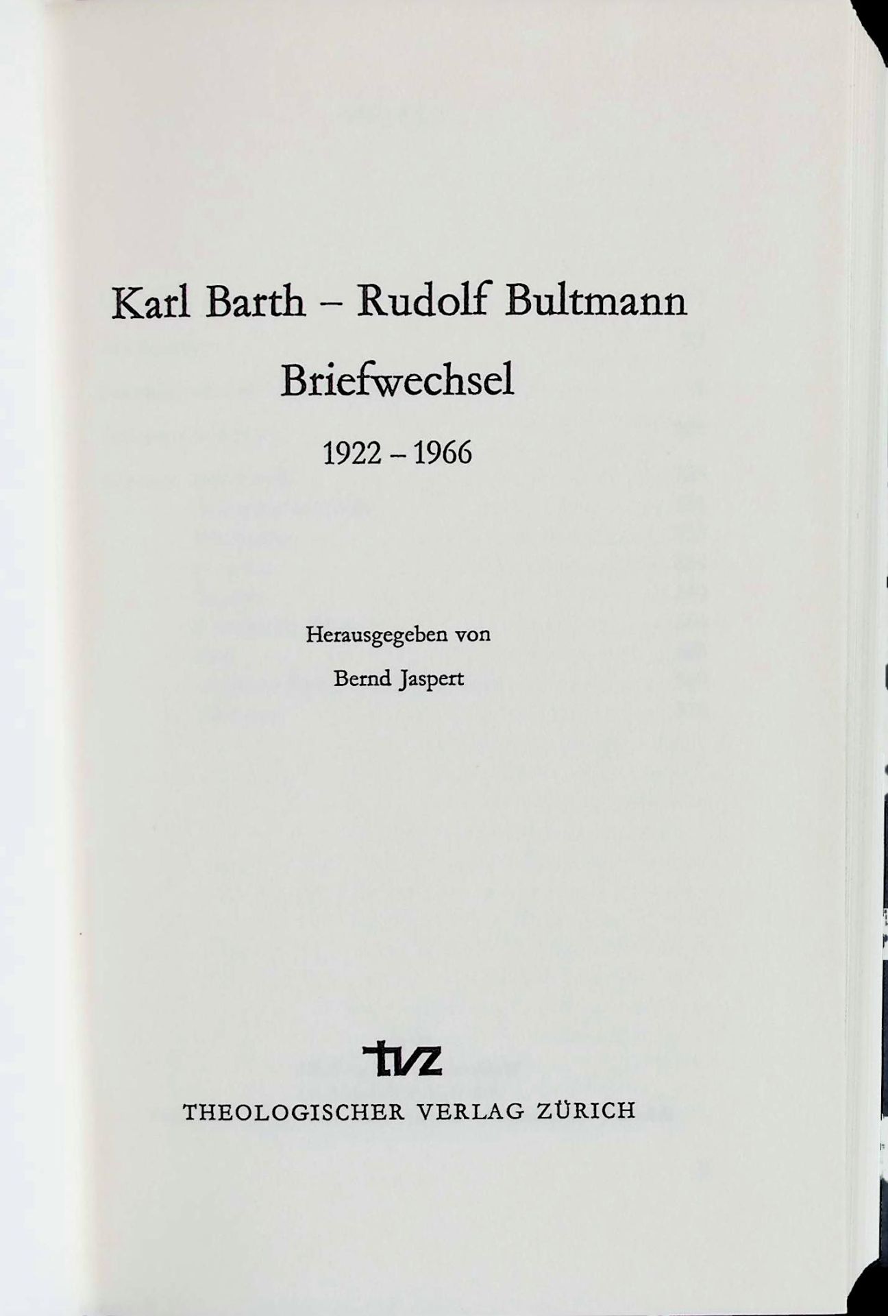Karl Barth - Rudolf Bultmann Briefwechsel : 1922 - 1966
