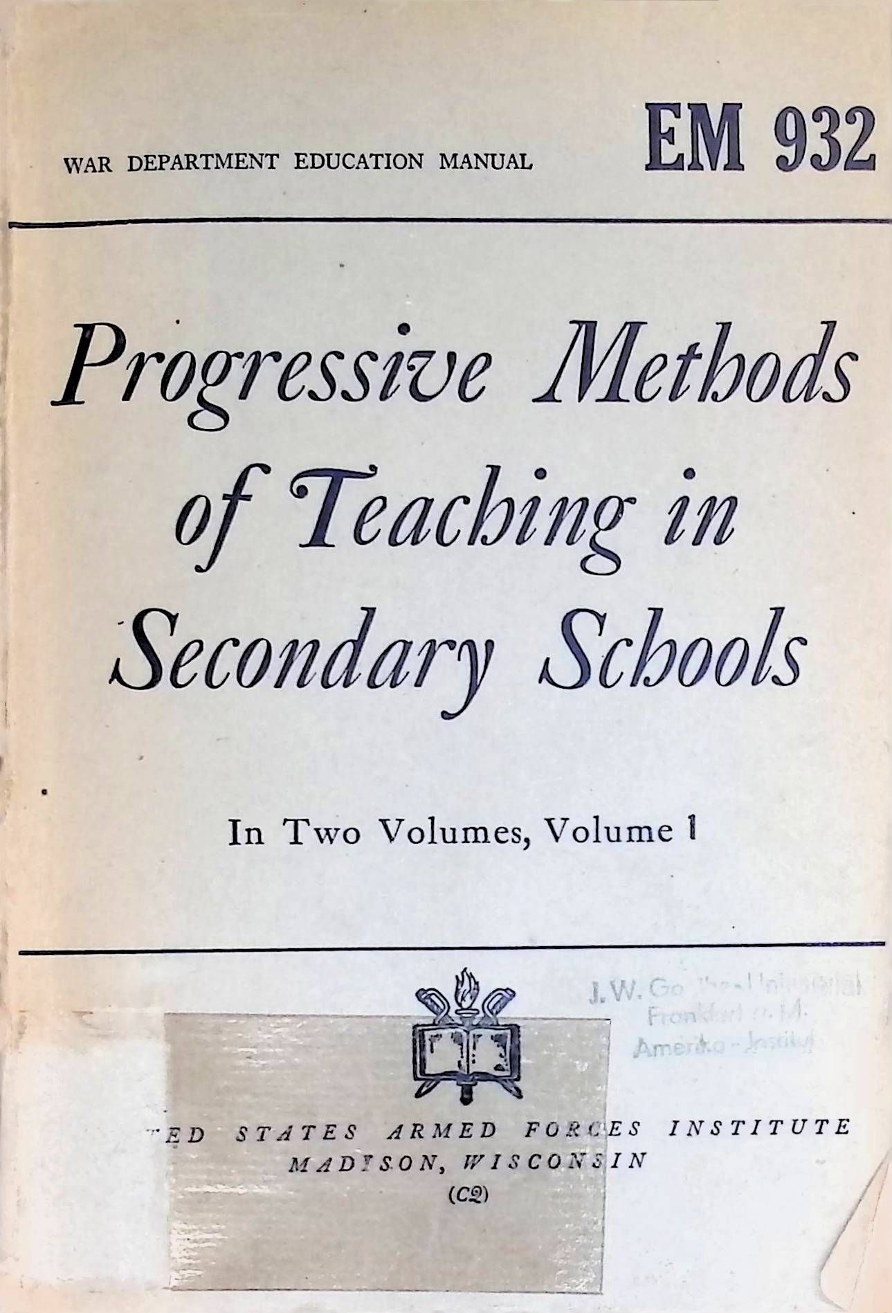 Progressive Methods of Teaching in Secondary Schools - Volume 1