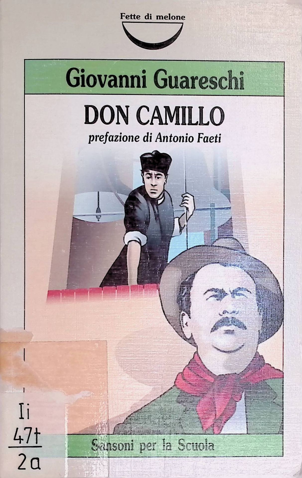 Don Camillo, con una prefazione di Antonio Faeti