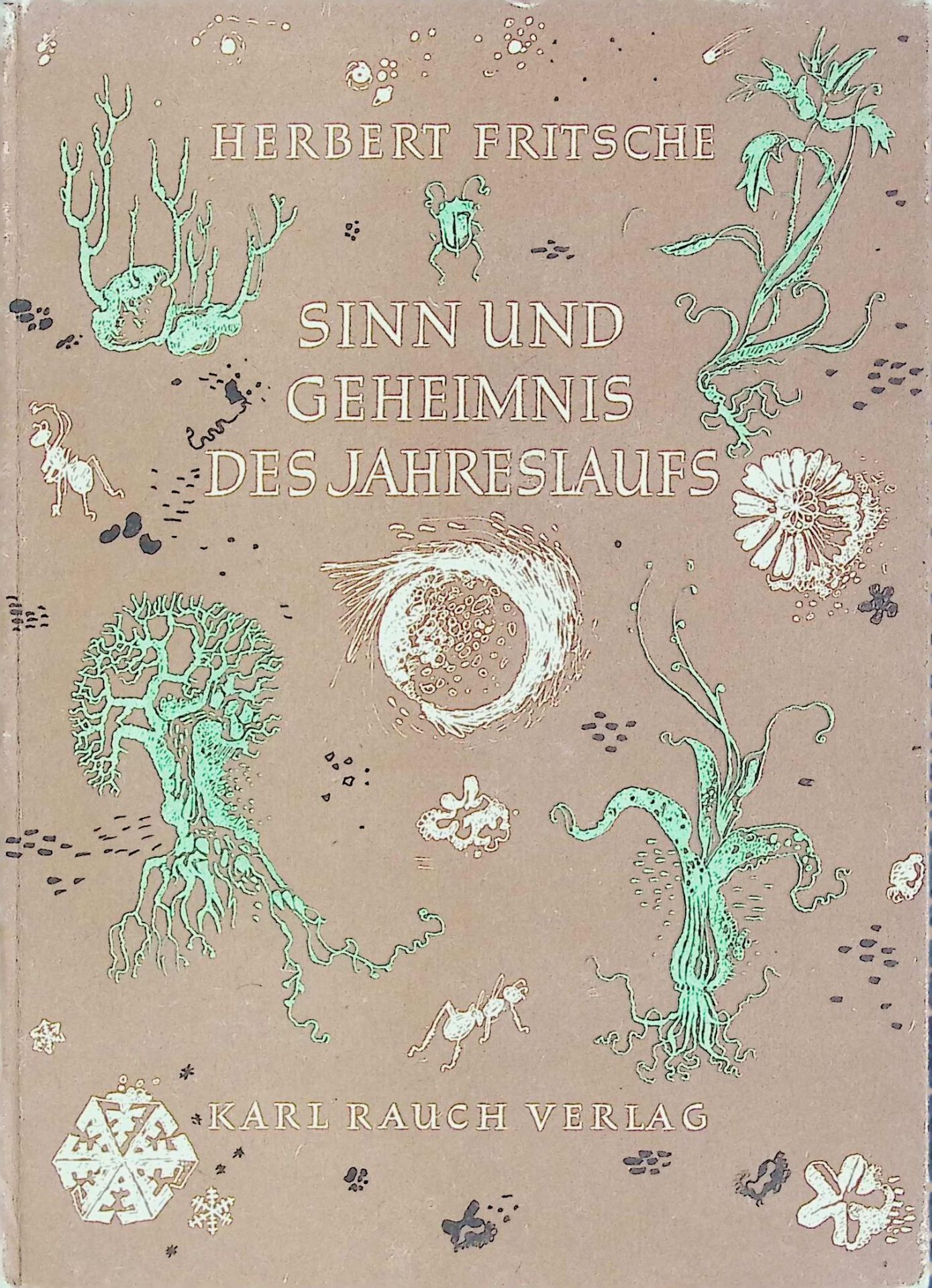 Sinn und Geheimnis des Jahreslaufs