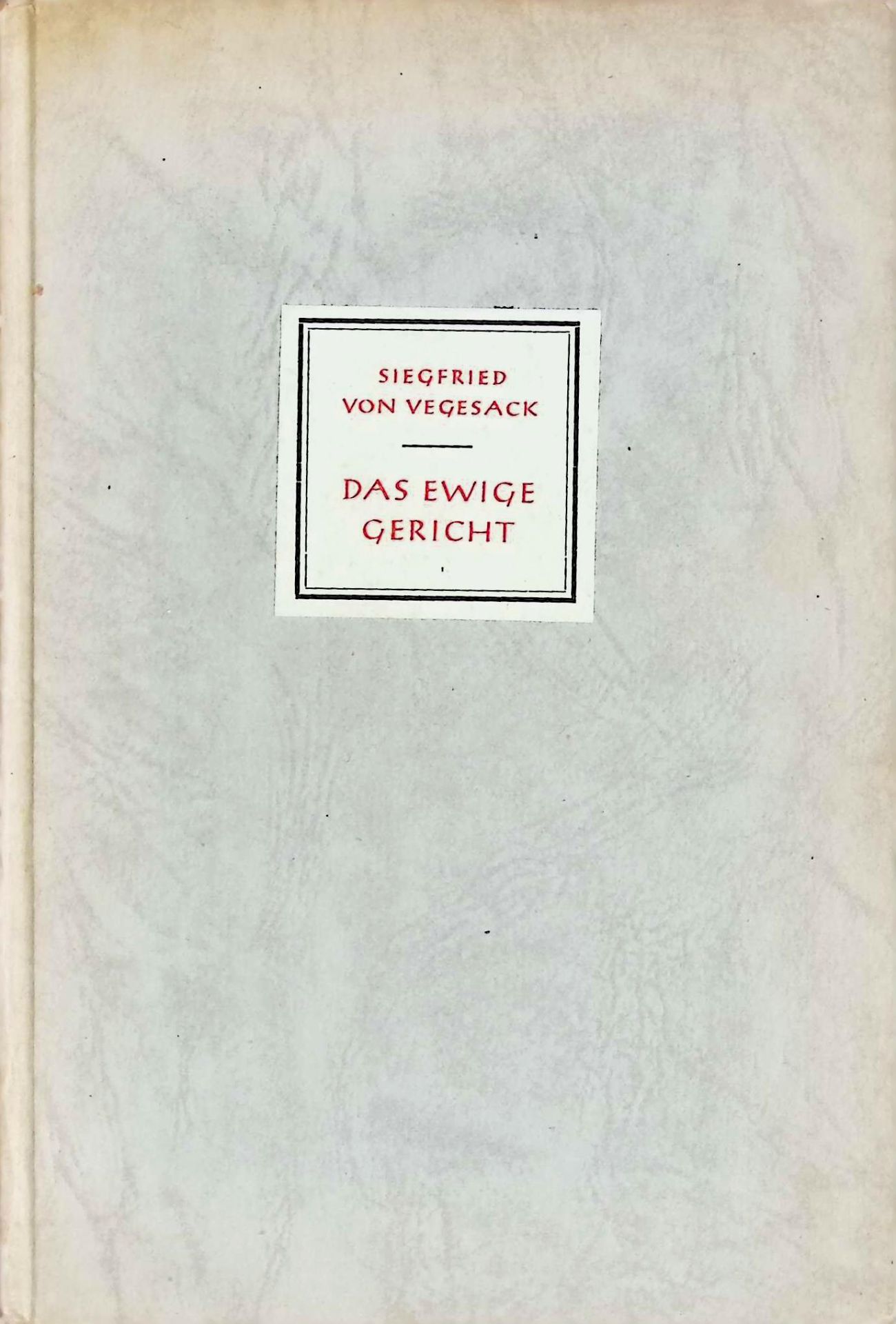 Das ewige Gericht : Eine Dichtung