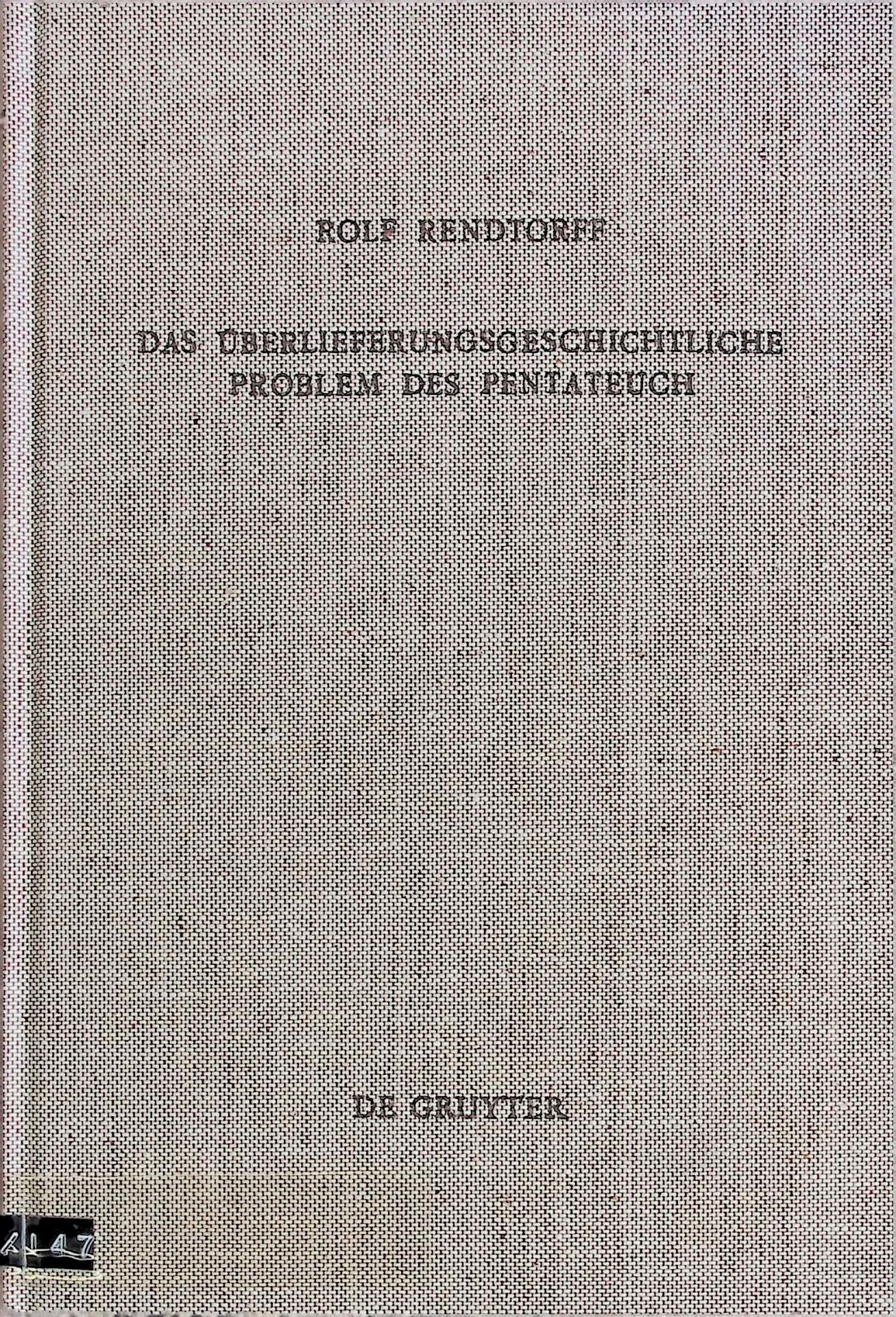Das überlieferungsgeschichtliche Problem des Pentateuch