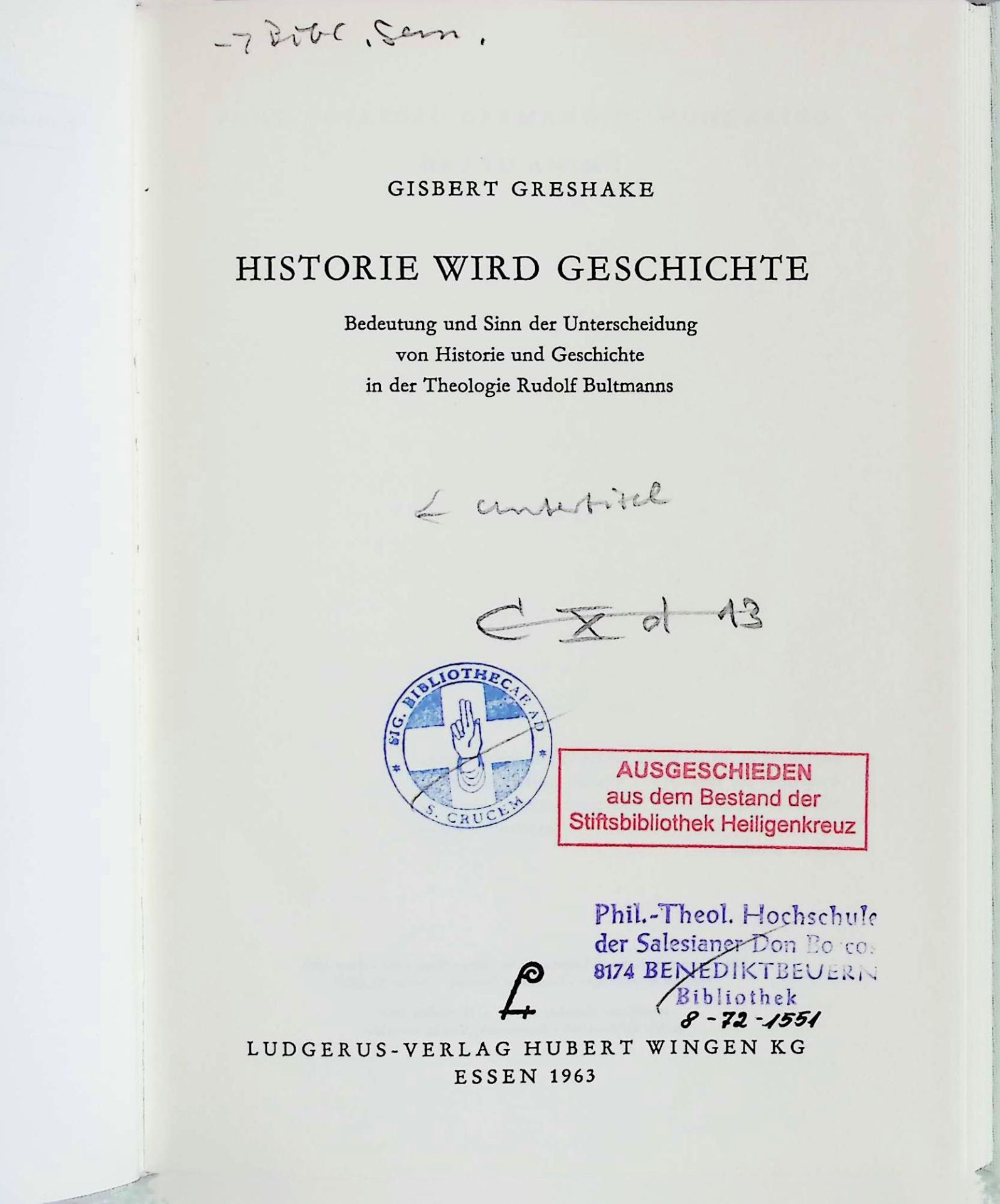 Historie wird Geschichte : Bedeutung u. Sinn d. Unterscheidung von Historie u. Geschichte in d. Theologie Rudolf Bultmanns
