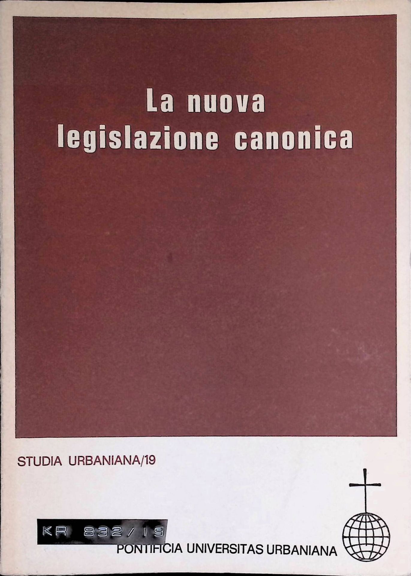 La nuova legislazione canonica, Corso sul Nuovo Codice di Diritto Canonico 14-25 febbraio 1983