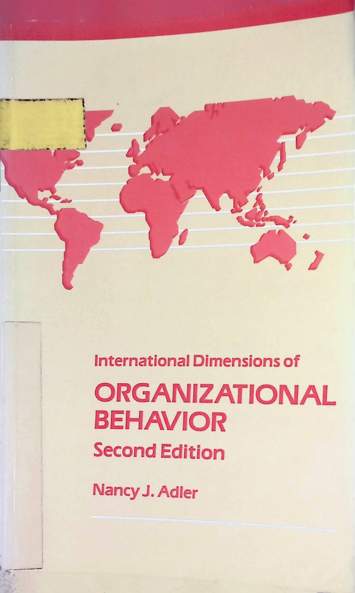 International Dimensions of Organizational Behavior
