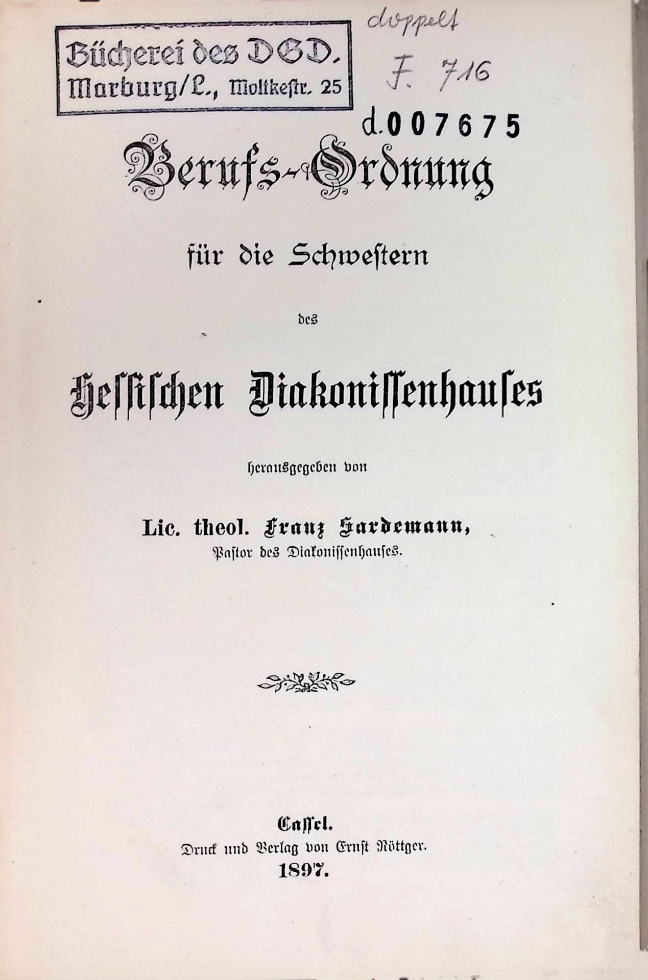 Berufs-Ordnung für die Schwestern des Hessischen Diakonissenhauses