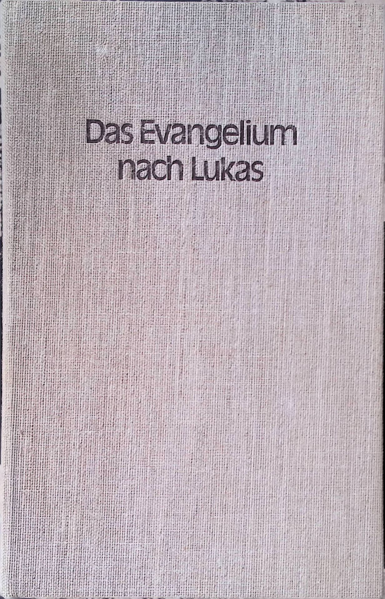 Das Evangelium nach Lukas