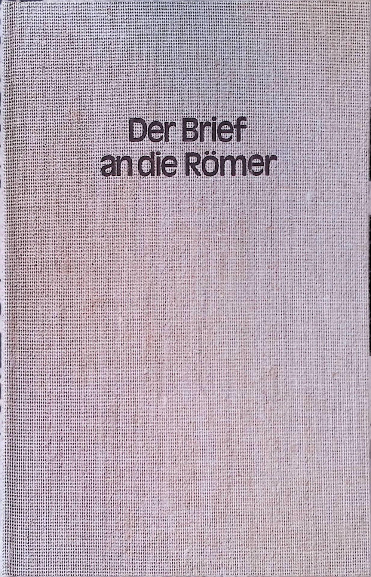 Der Brief an die Römer