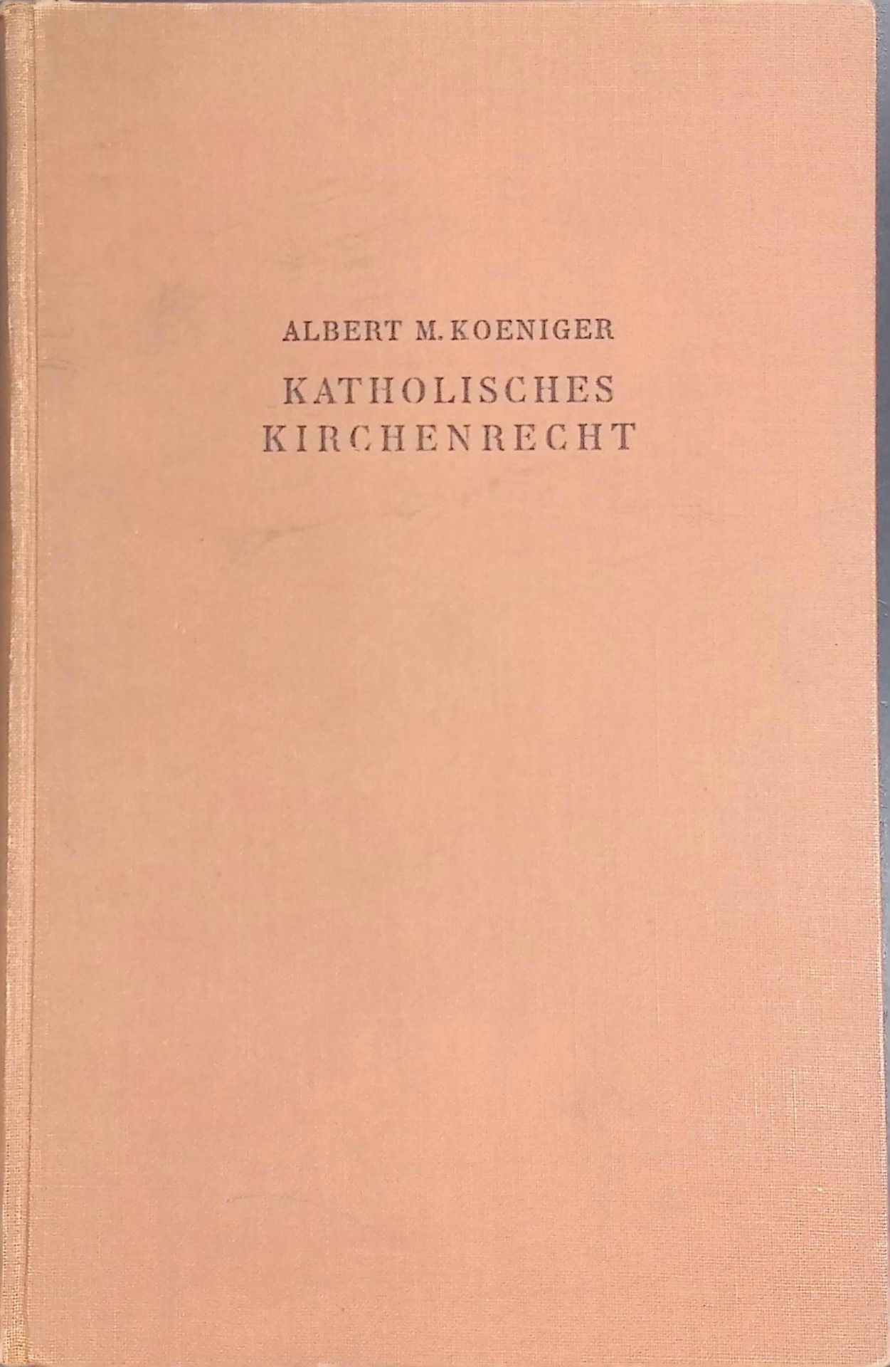Katholisches Kirchenrecht mit Berücksichtigung des deutschen Staatskirchenrechts