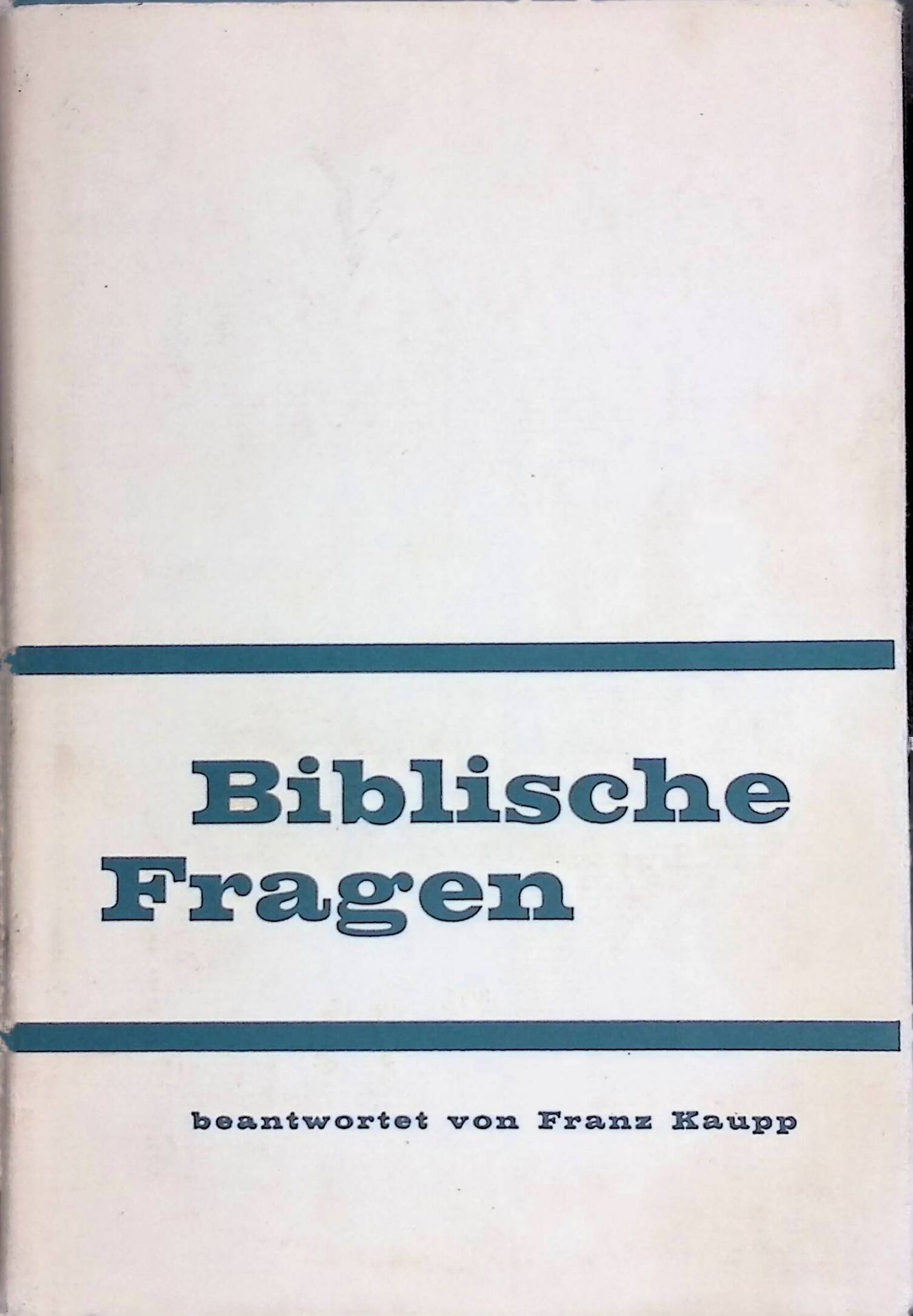 Biblische Fragen